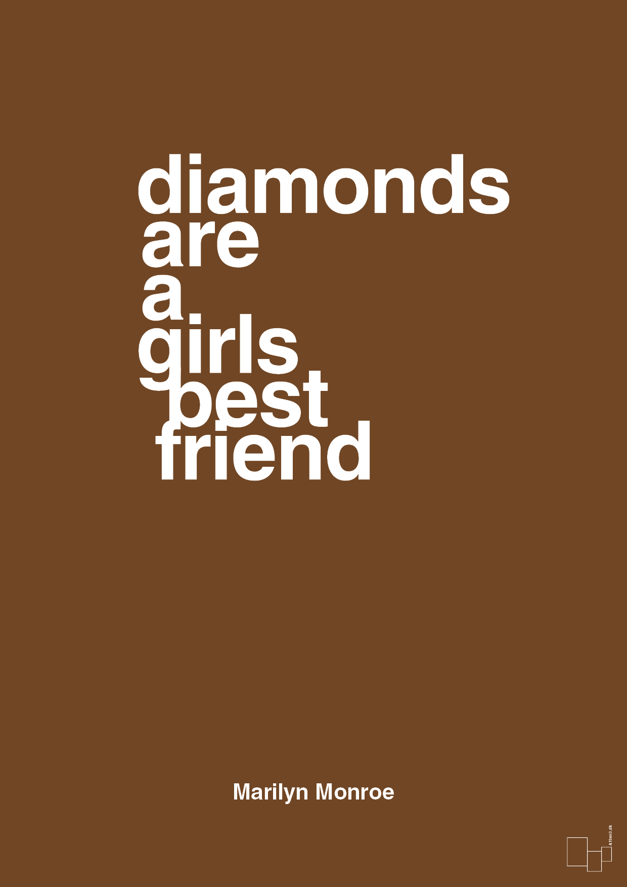 diamonds are a girls best friend - Plakat med Citater i Dark Brown