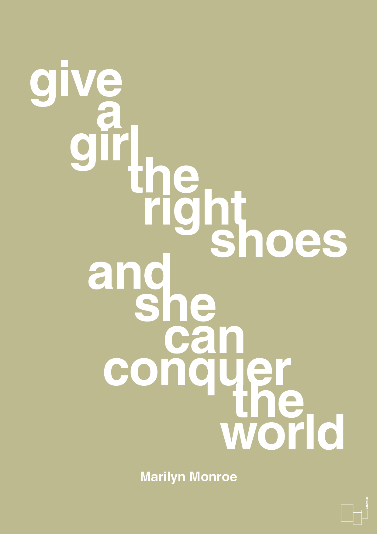 give a girl the right shoes and she can conquer the world - Plakat med Citater i Back to Nature