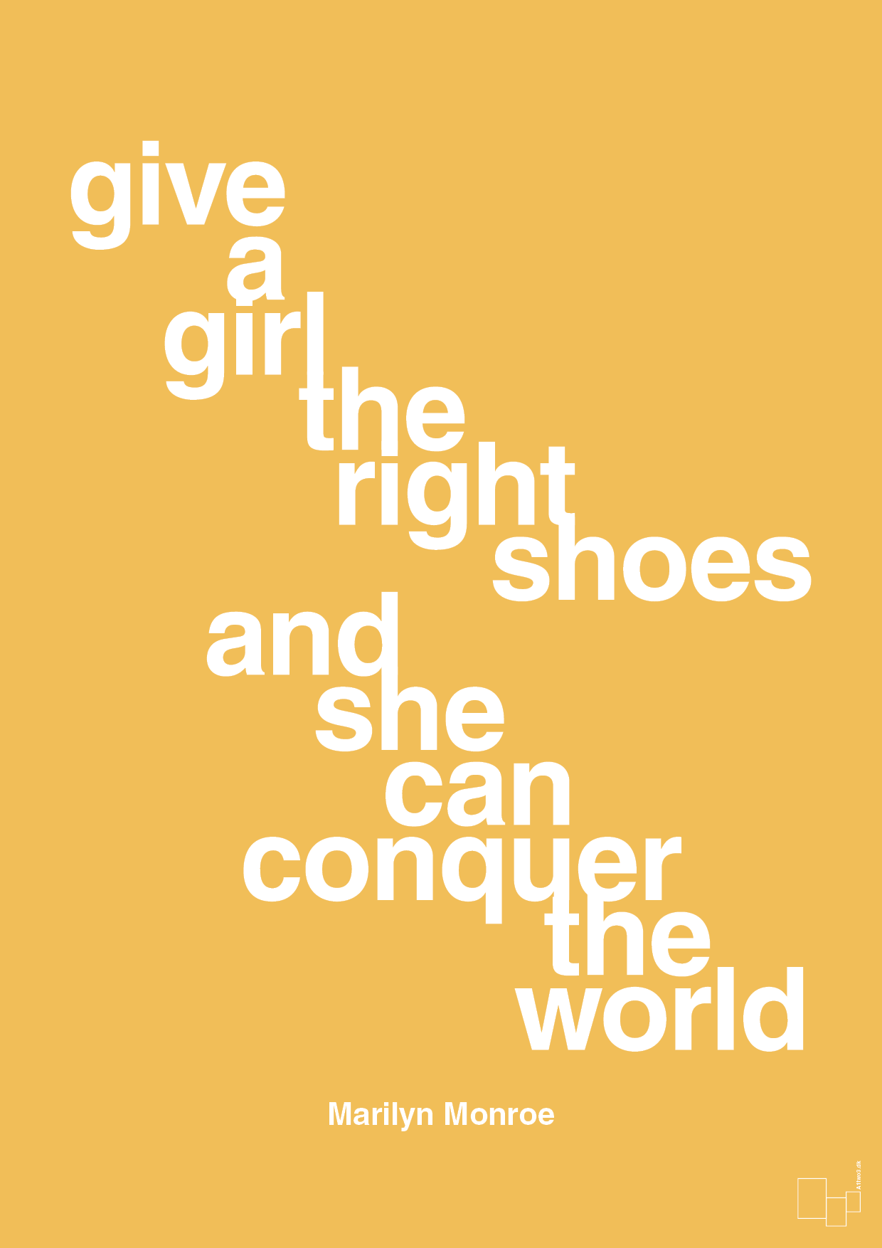 give a girl the right shoes and she can conquer the world - Plakat med Citater i Honeycomb