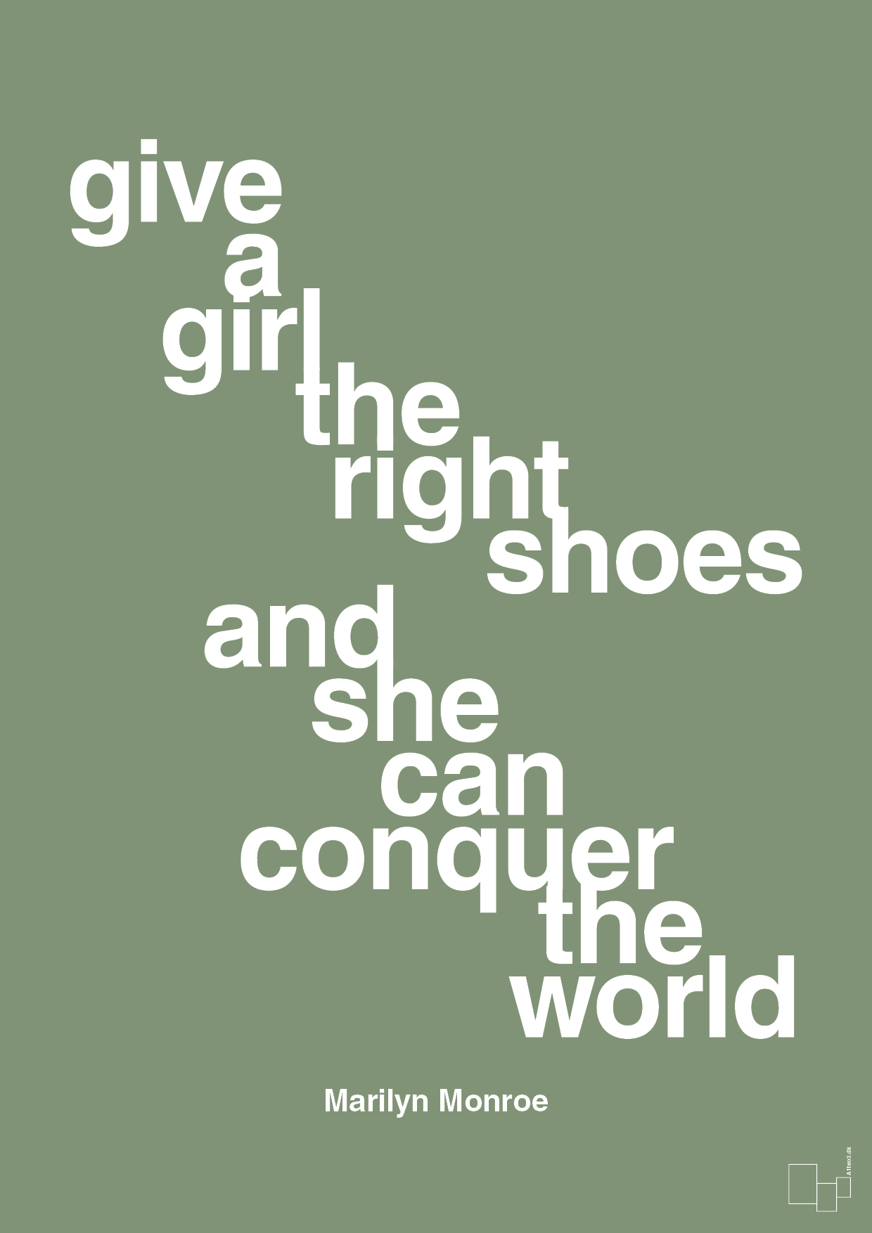 give a girl the right shoes and she can conquer the world - Plakat med Citater i Jade