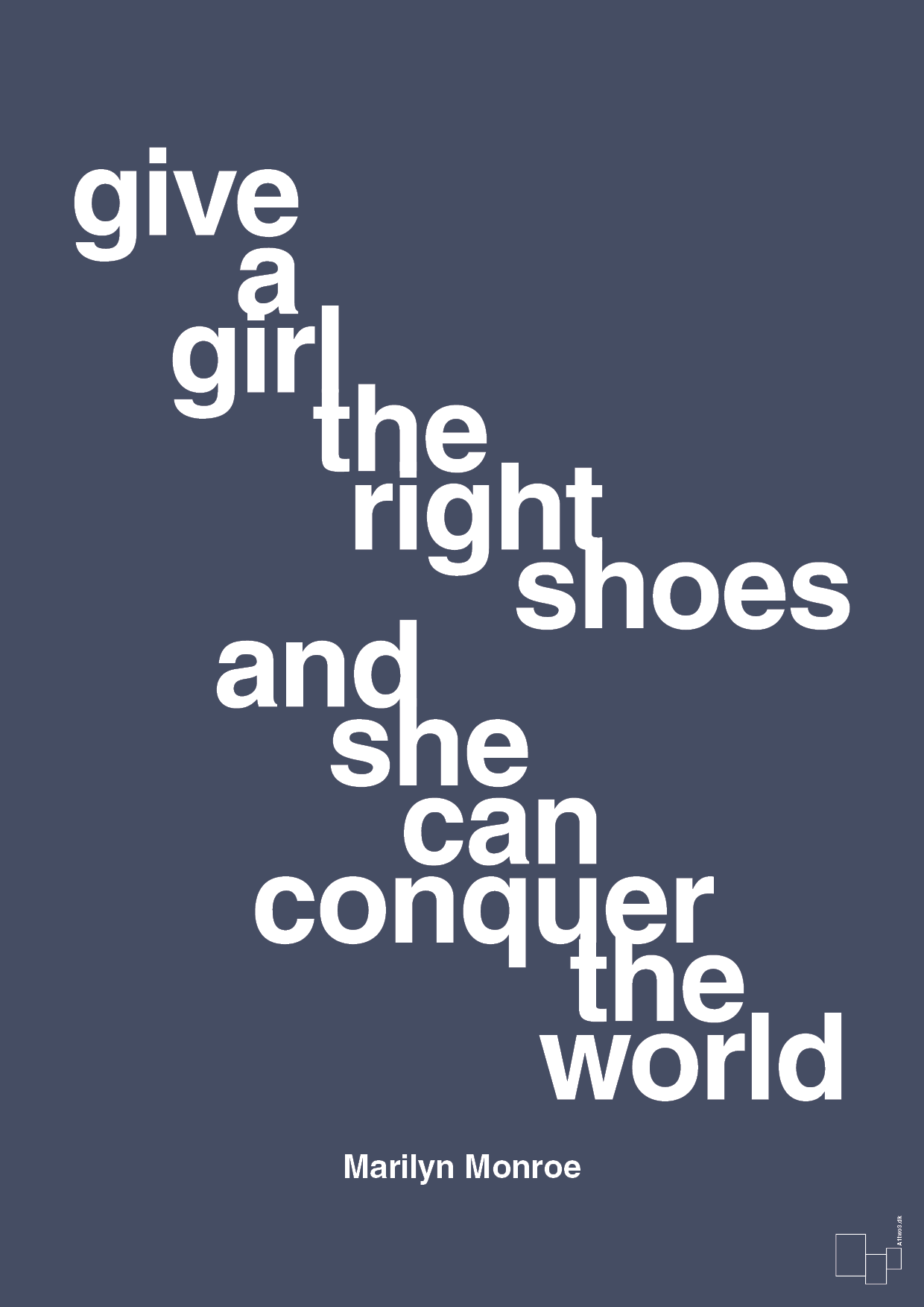 give a girl the right shoes and she can conquer the world - Plakat med Citater i Petrol