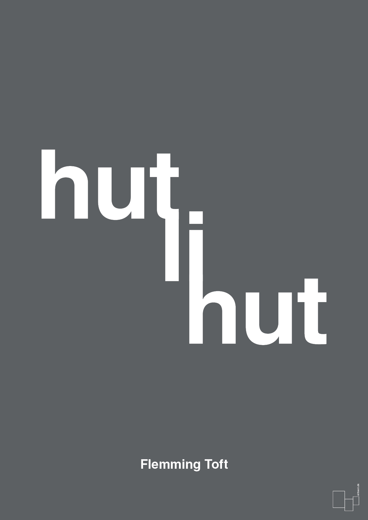 hutlihut - Plakat med Citater i Graphic Charcoal