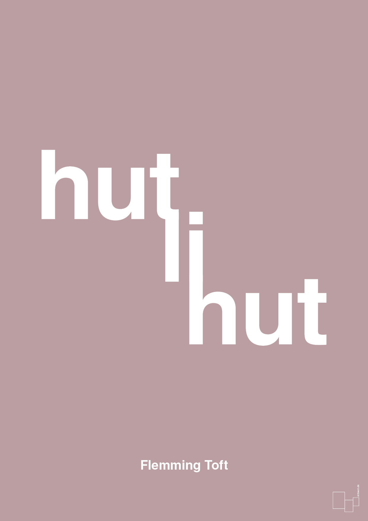 hutlihut - Plakat med Citater i Light Rose