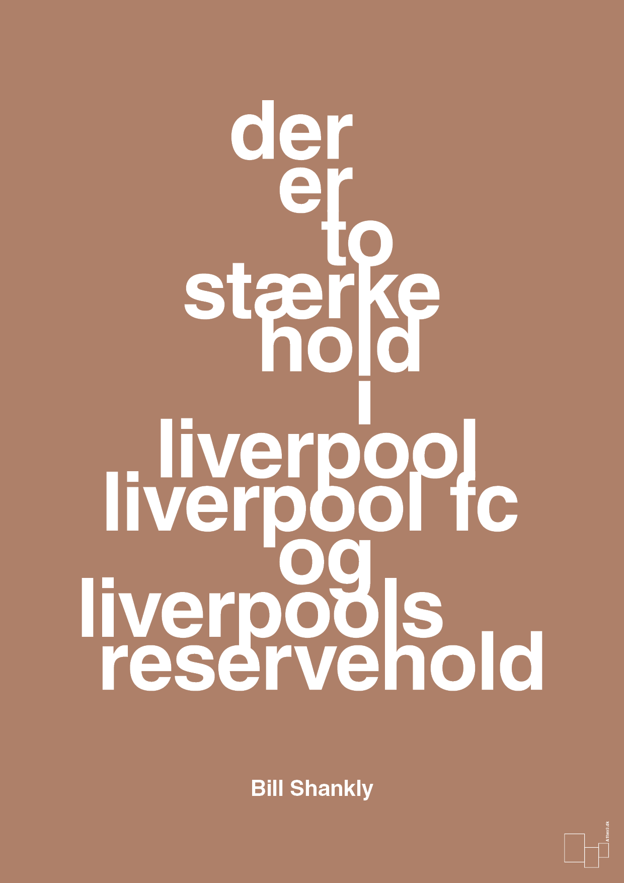 der er to stærke hold i liverpool liverpool fc og liverpools reservehold - Plakat med Citater i Cider Spice