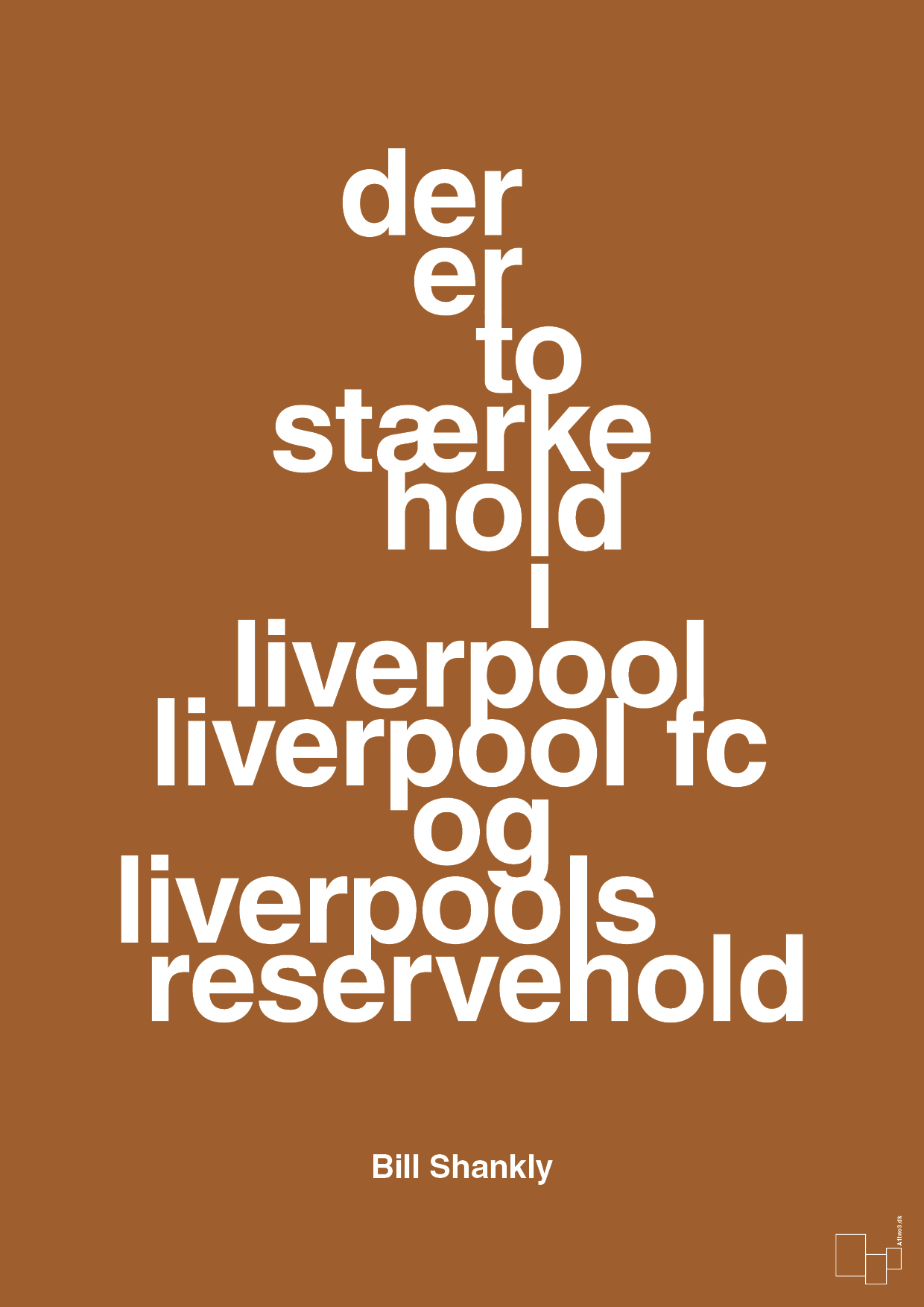 der er to stærke hold i liverpool liverpool fc og liverpools reservehold - Plakat med Citater i Cognac