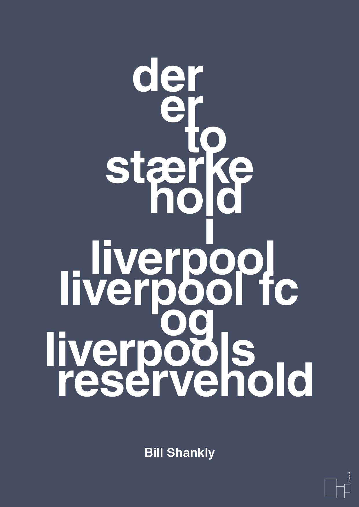 der er to stærke hold i liverpool liverpool fc og liverpools reservehold - Plakat med Citater i Petrol