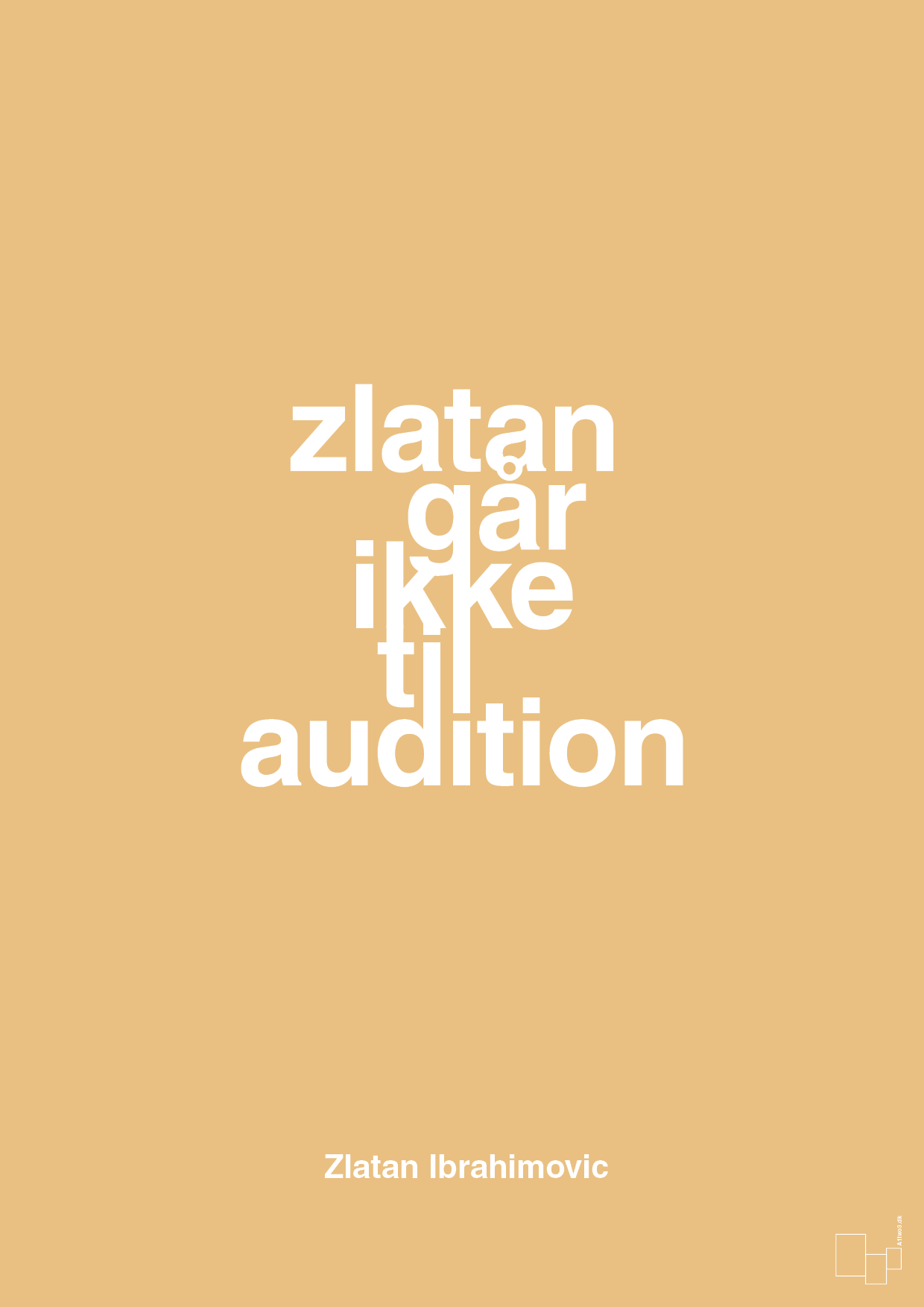 zlatan går ikke til audition - Plakat med Citater i Charismatic