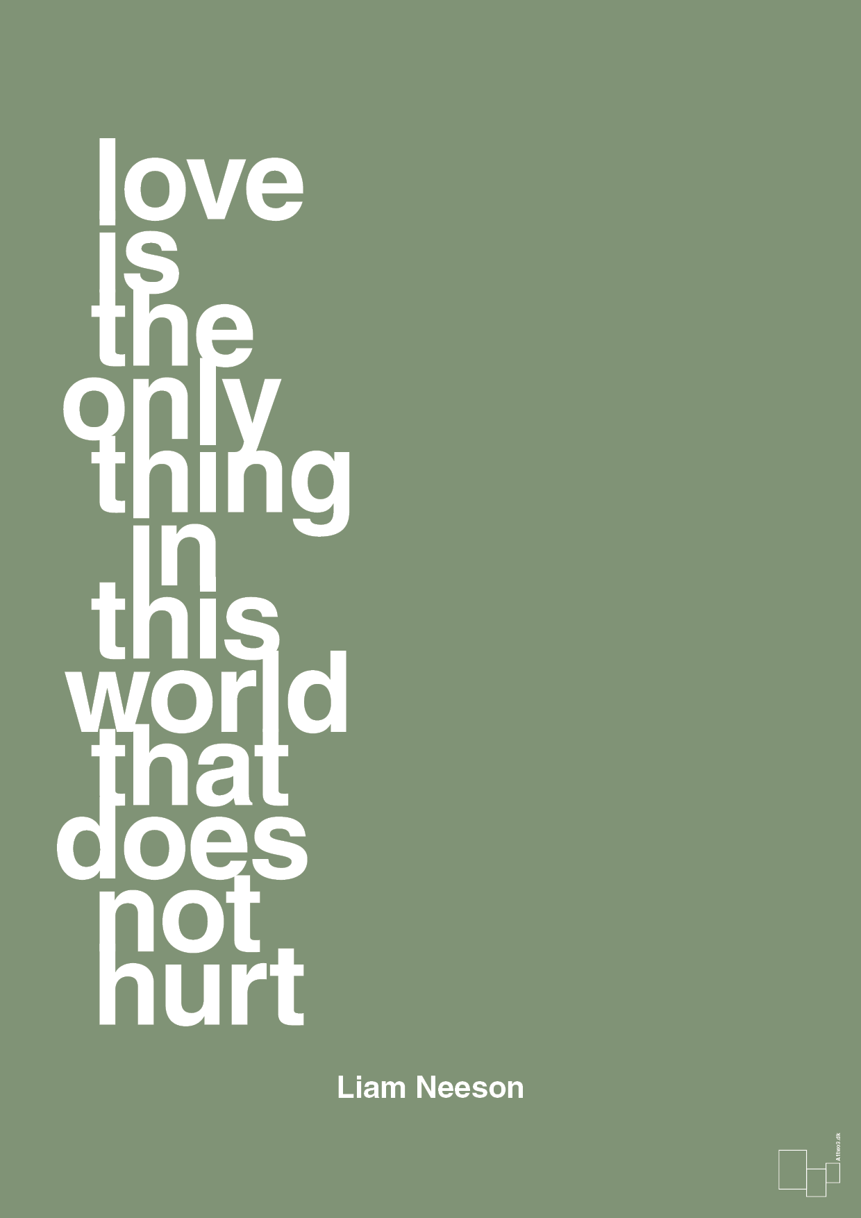 love is the only thing in this world that does not hurt - Plakat med Citater i Jade