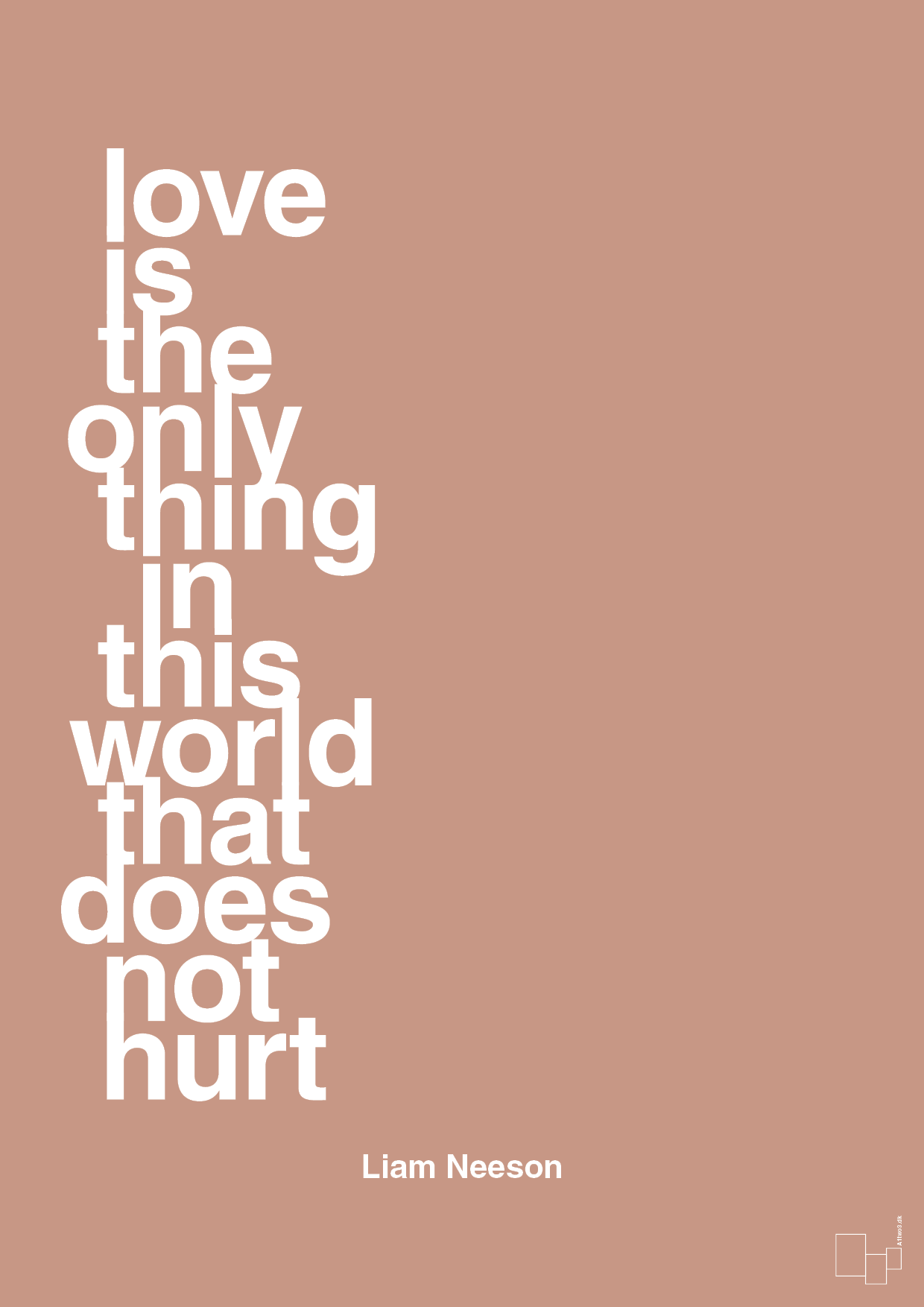 love is the only thing in this world that does not hurt - Plakat med Citater i Powder