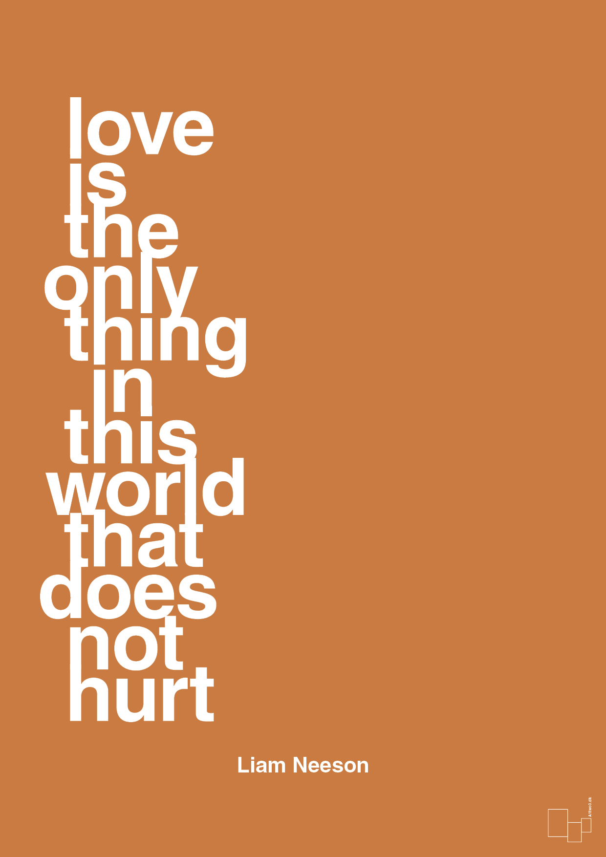 love is the only thing in this world that does not hurt - Plakat med Citater i Rumba Orange