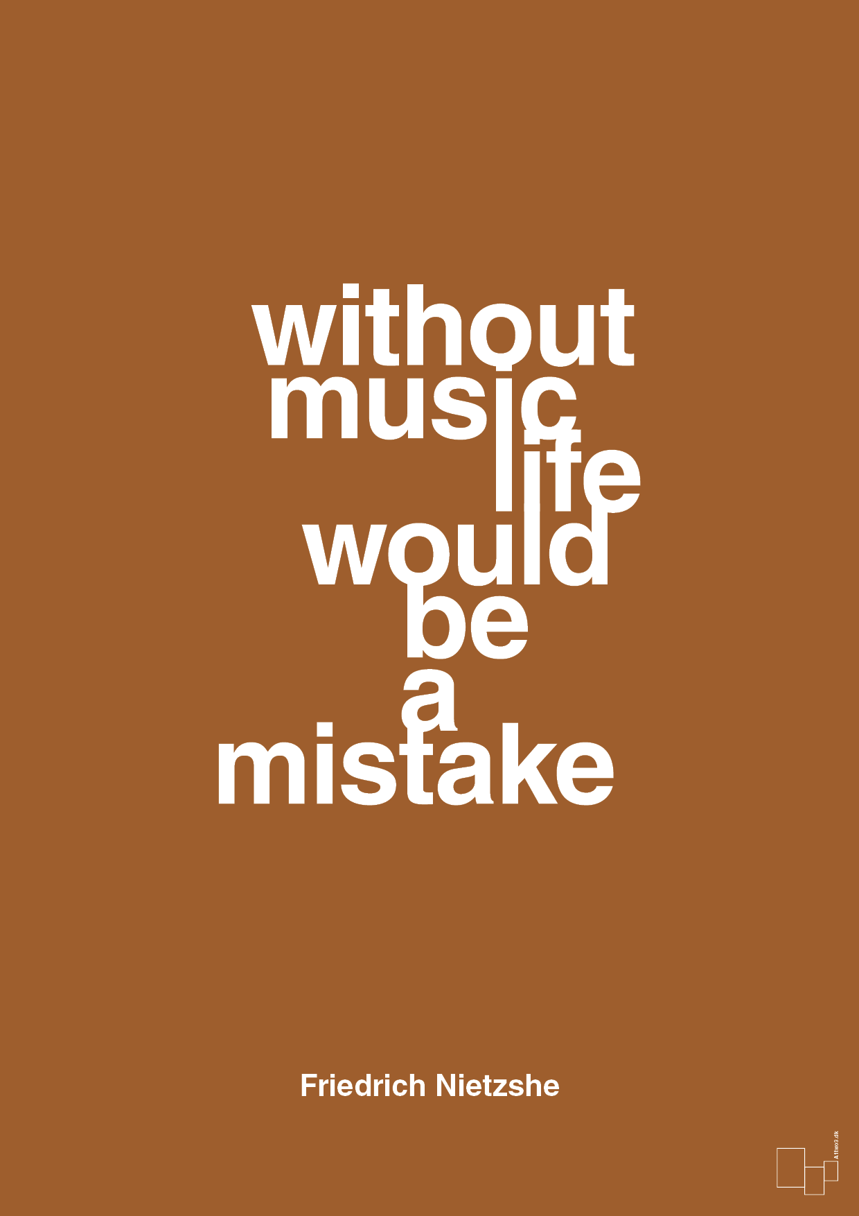 without music life would be a mistake - Plakat med Citater i Cognac