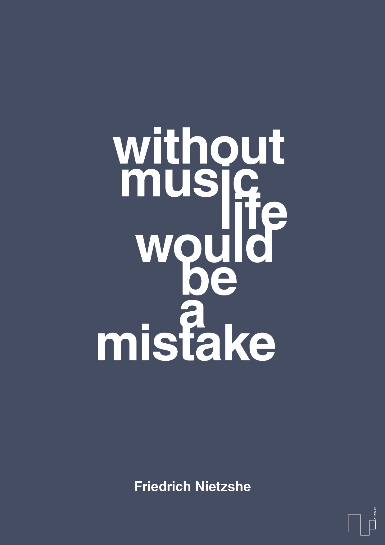 without music life would be a mistake - Plakat med Citater i Petrol