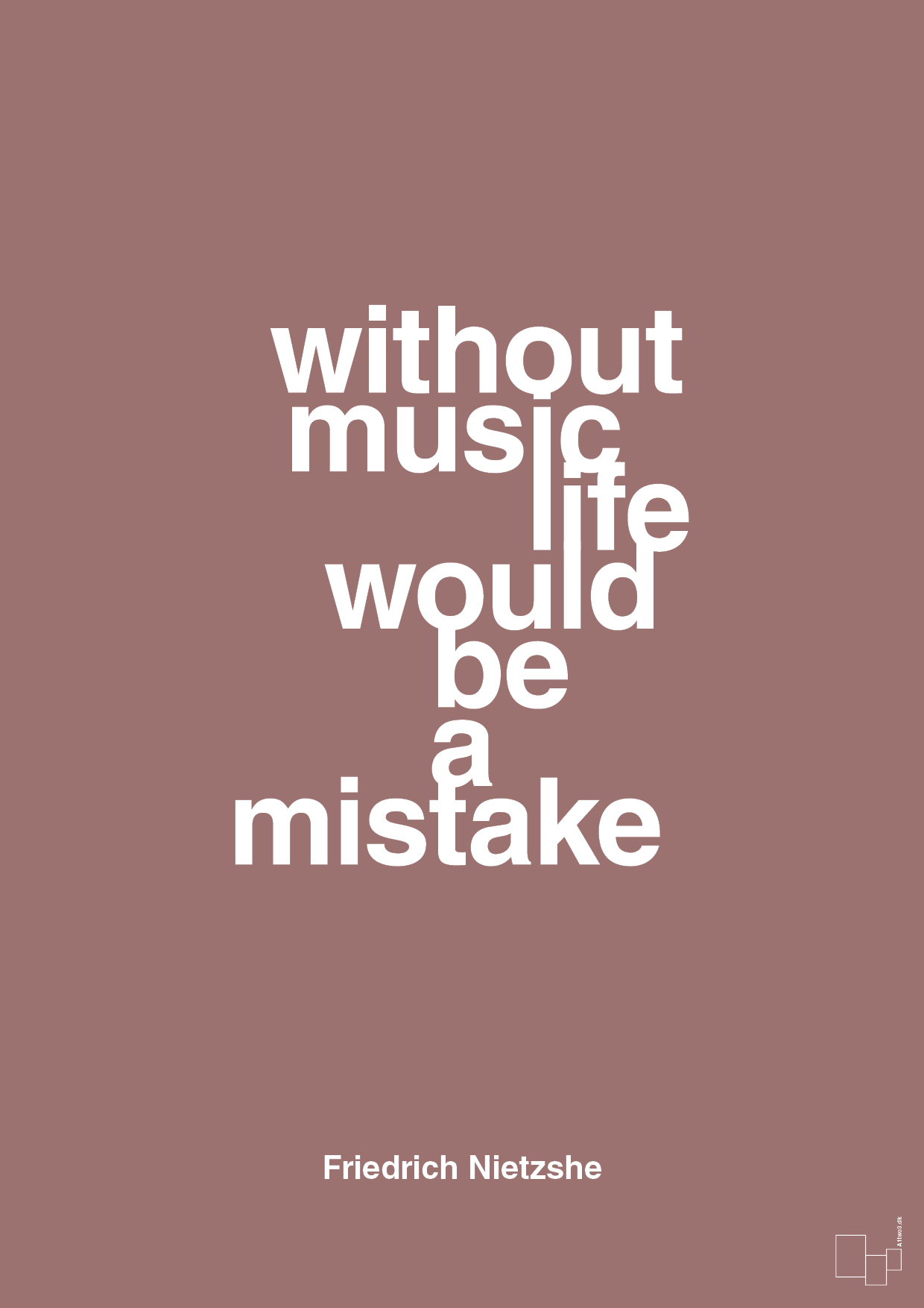 without music life would be a mistake - Plakat med Citater i Plum