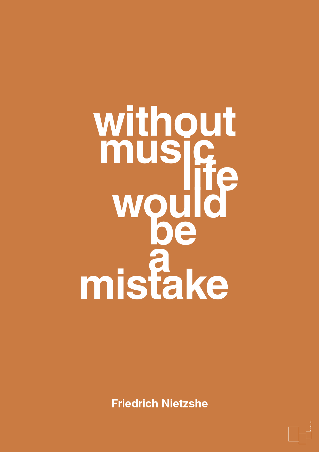 without music life would be a mistake - Plakat med Citater i Rumba Orange