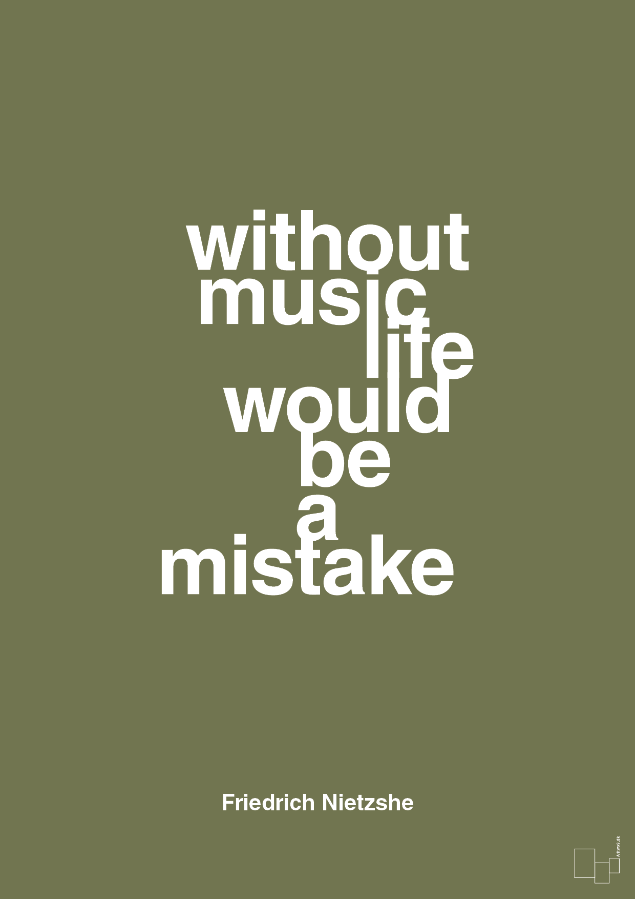 without music life would be a mistake - Plakat med Citater i Secret Meadow