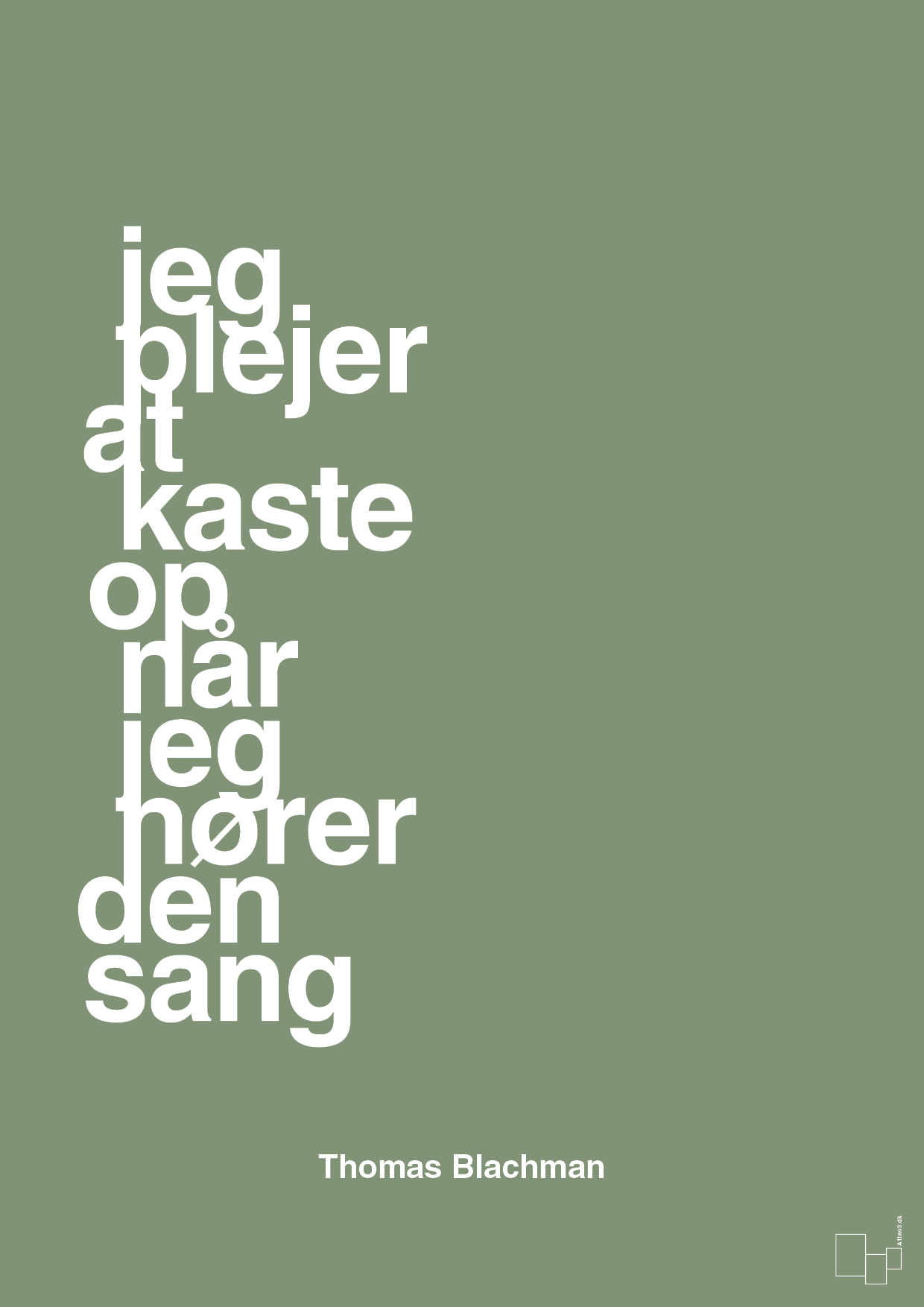 jeg plejer at kaste op når jeg hører den sang - Plakat med Citater i Jade