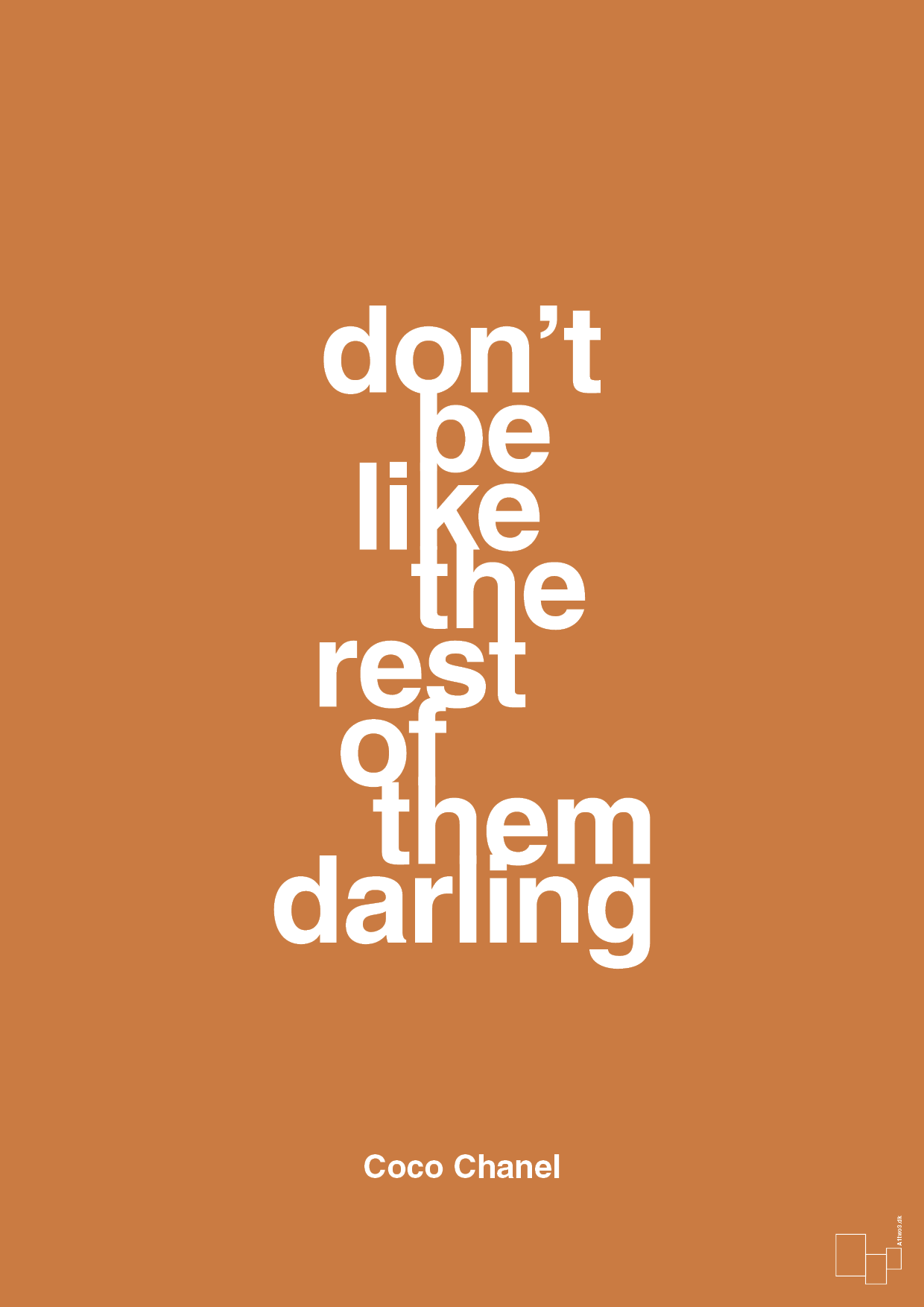 don’t be like the rest of them darling - Plakat med Citater i Rumba Orange