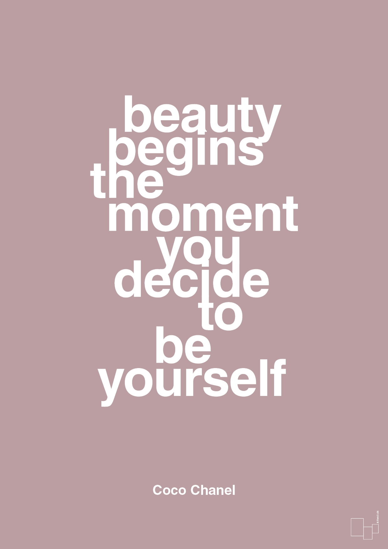 beauty begins the moment you decide to be yourself - Plakat med Citater i Light Rose