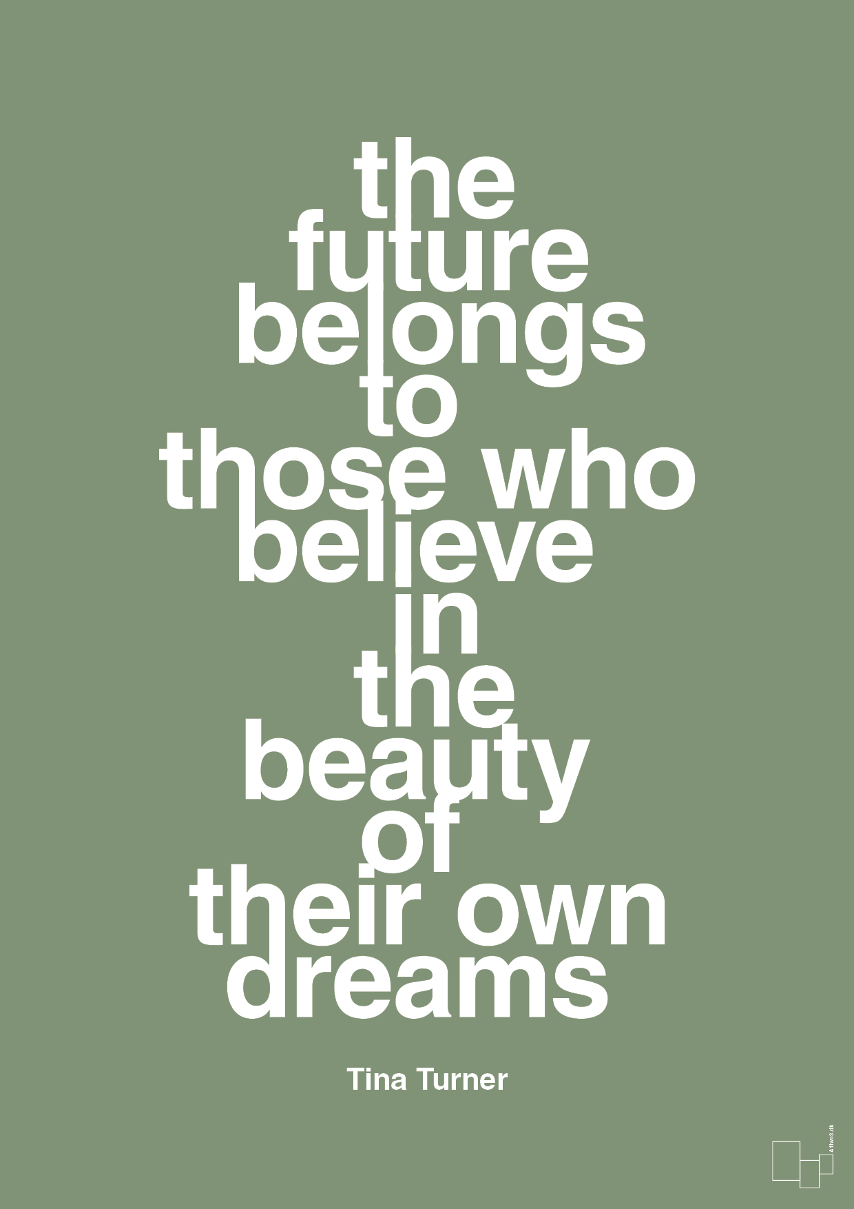 the future belongs to those who believe in the beauty of their own dreams - Plakat med Citater i Jade