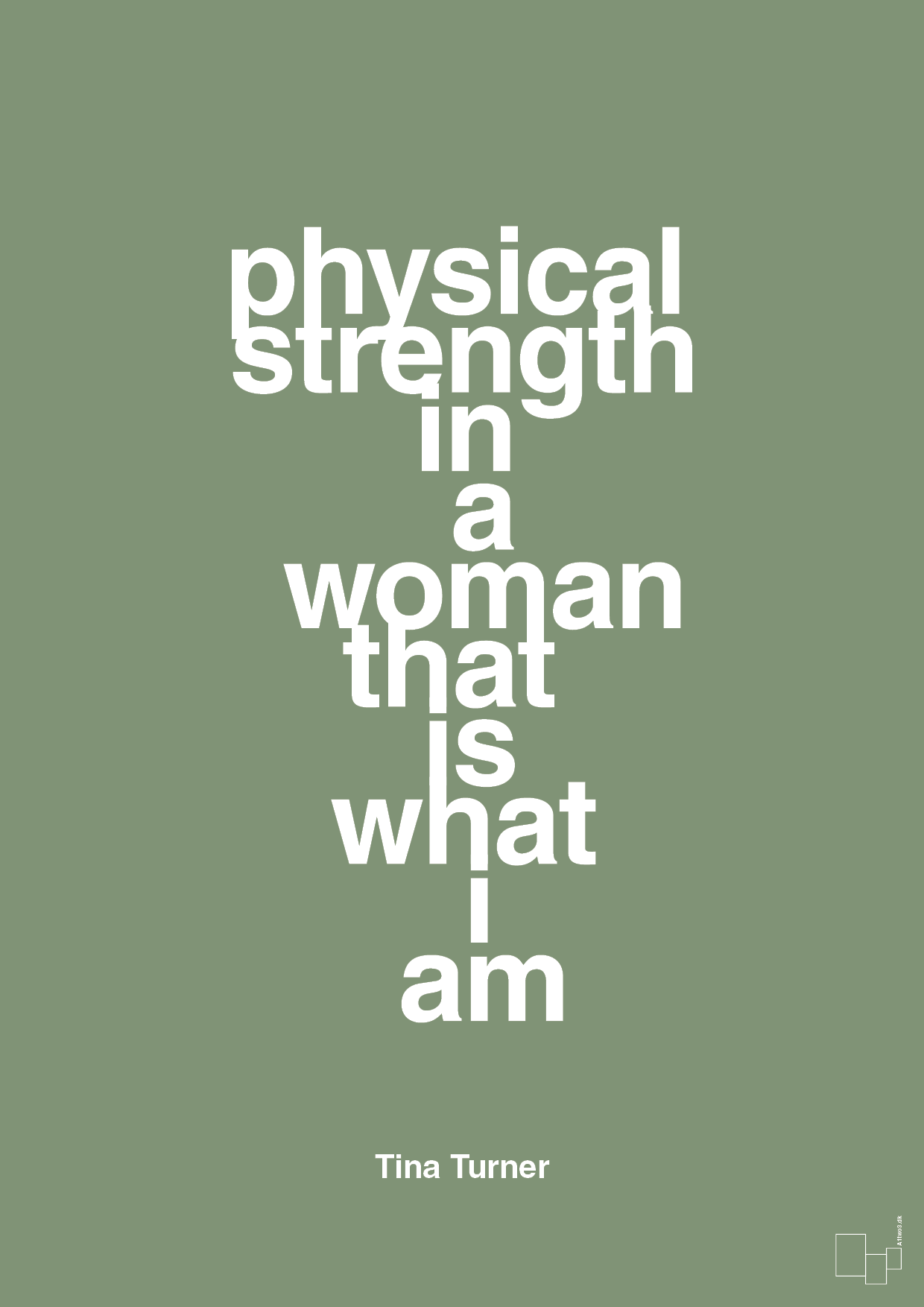 physical strength in a woman that’s what I am - Plakat med Citater i Jade
