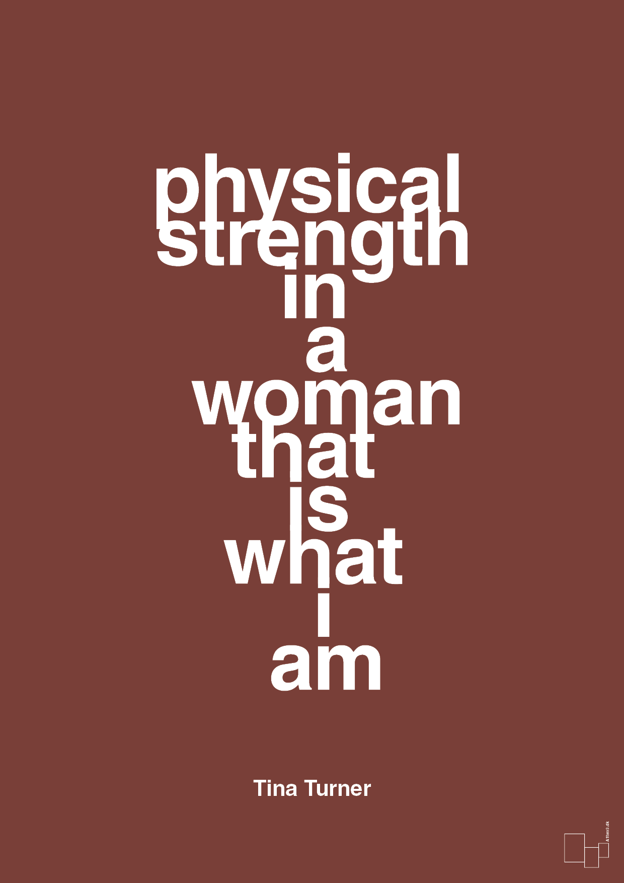 physical strength in a woman that’s what I am - Plakat med Citater i Red Pepper