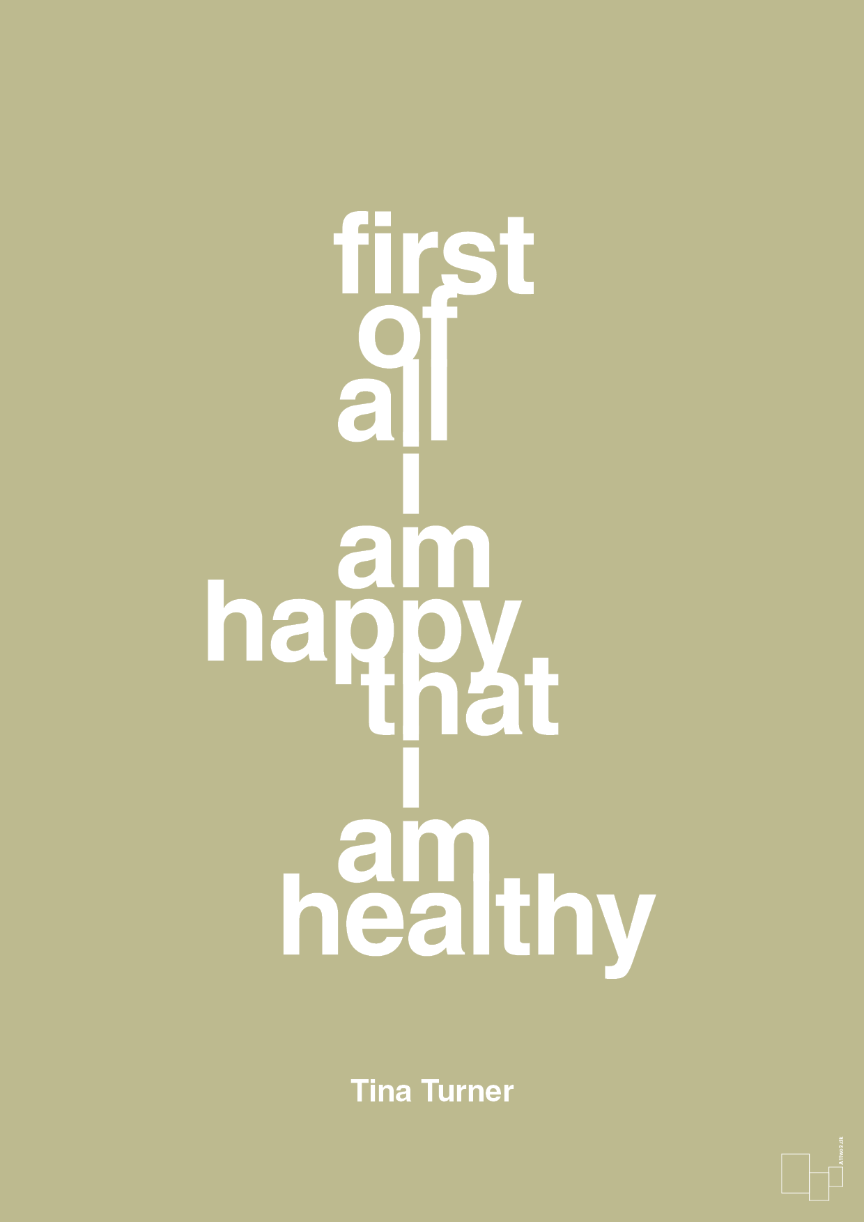 first of all i’m happy that i’m healthy - Plakat med Citater i Back to Nature