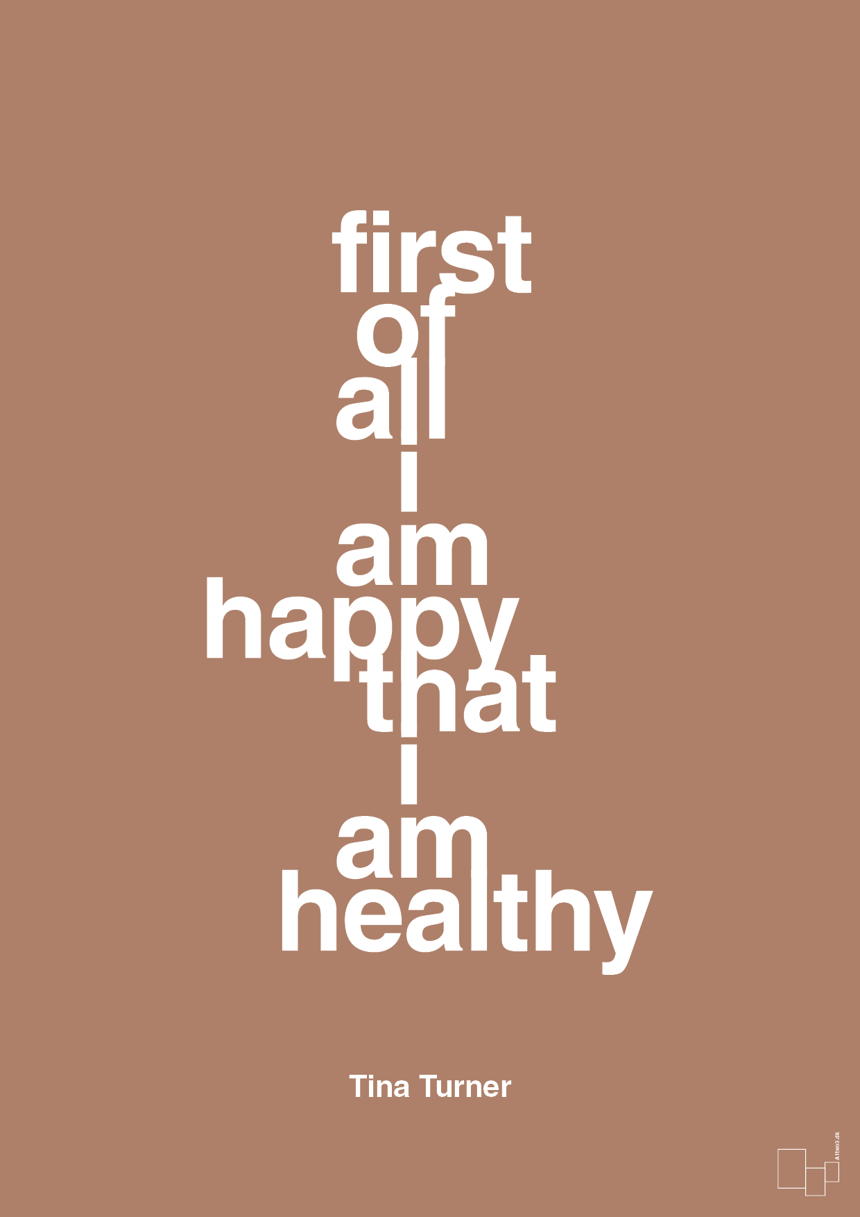 first of all i’m happy that i’m healthy - Plakat med Citater i Cider Spice