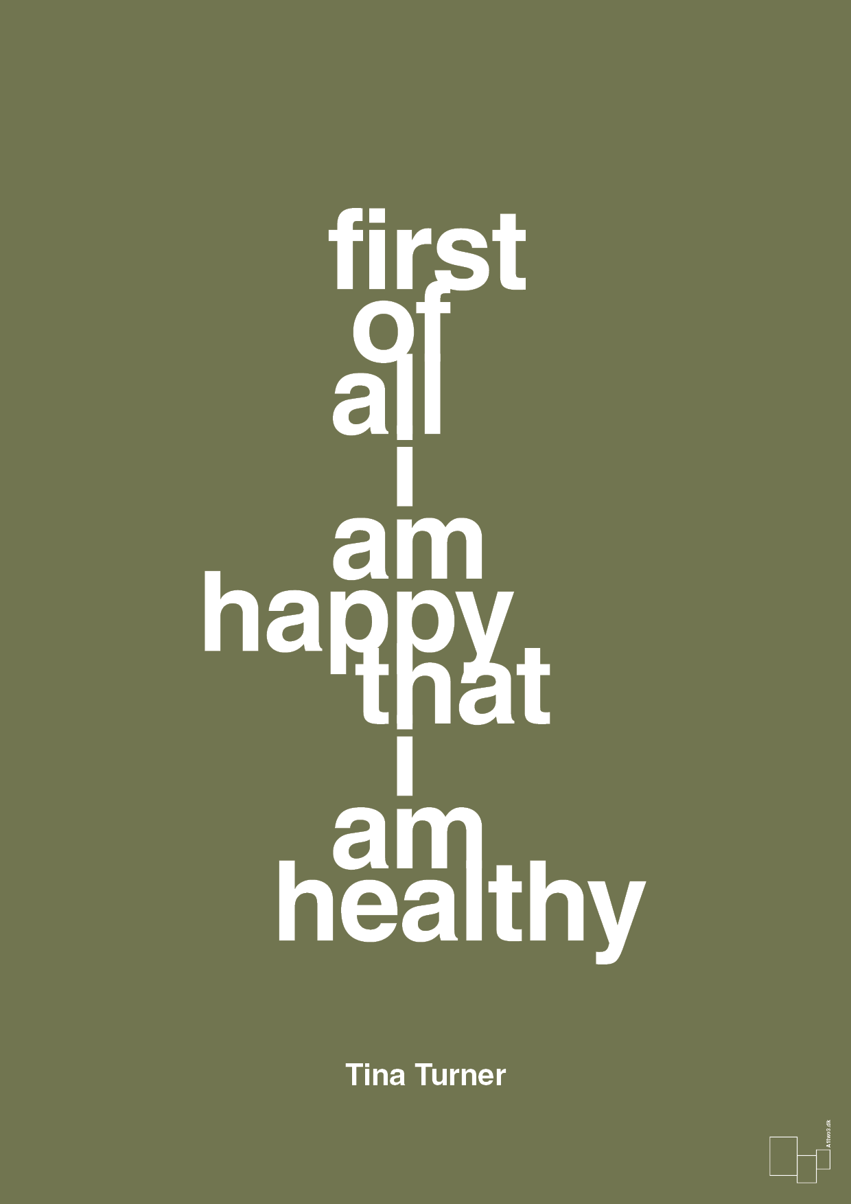 first of all i’m happy that i’m healthy - Plakat med Citater i Secret Meadow