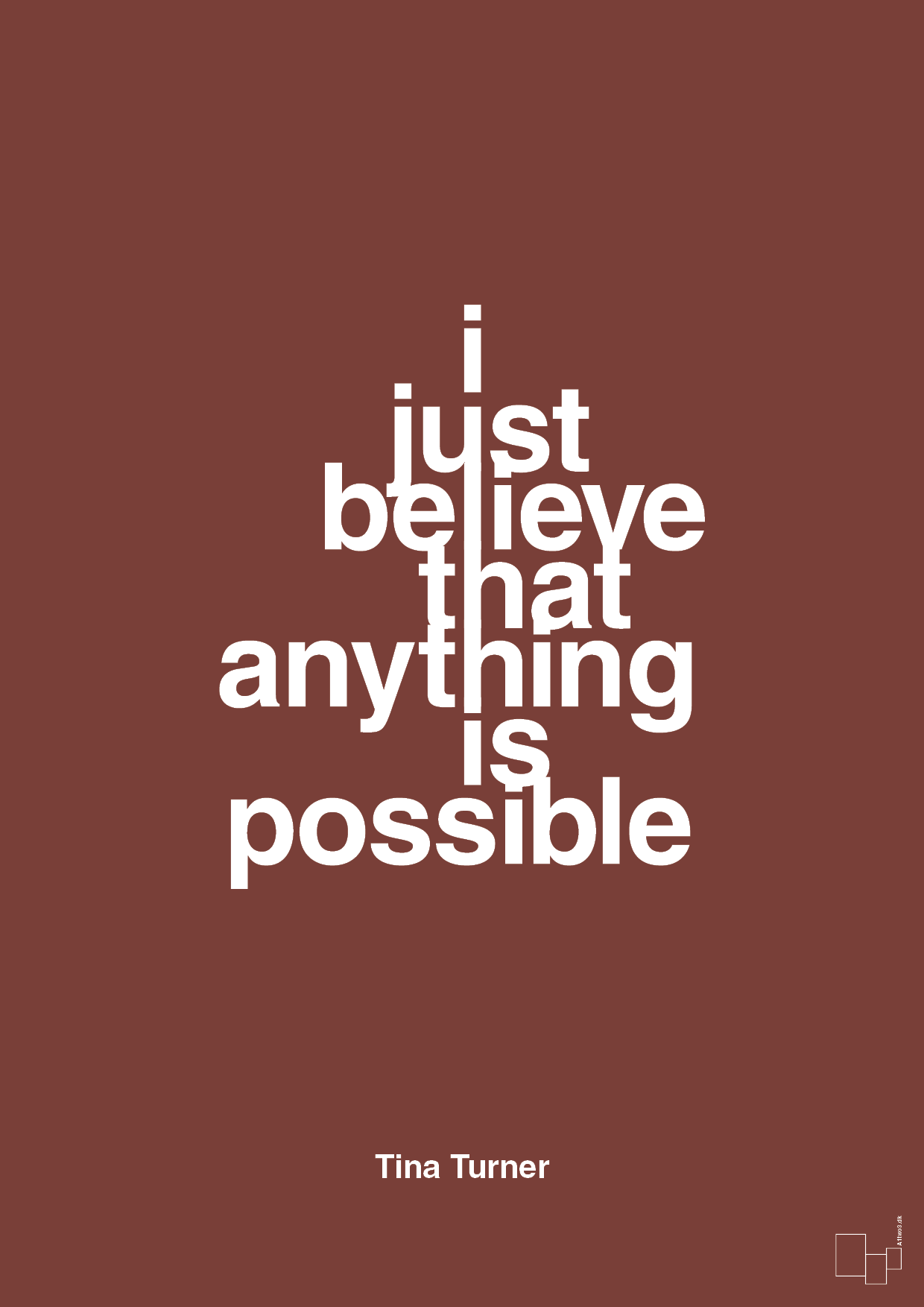 i just believe that anything is possible - Plakat med Citater i Red Pepper
