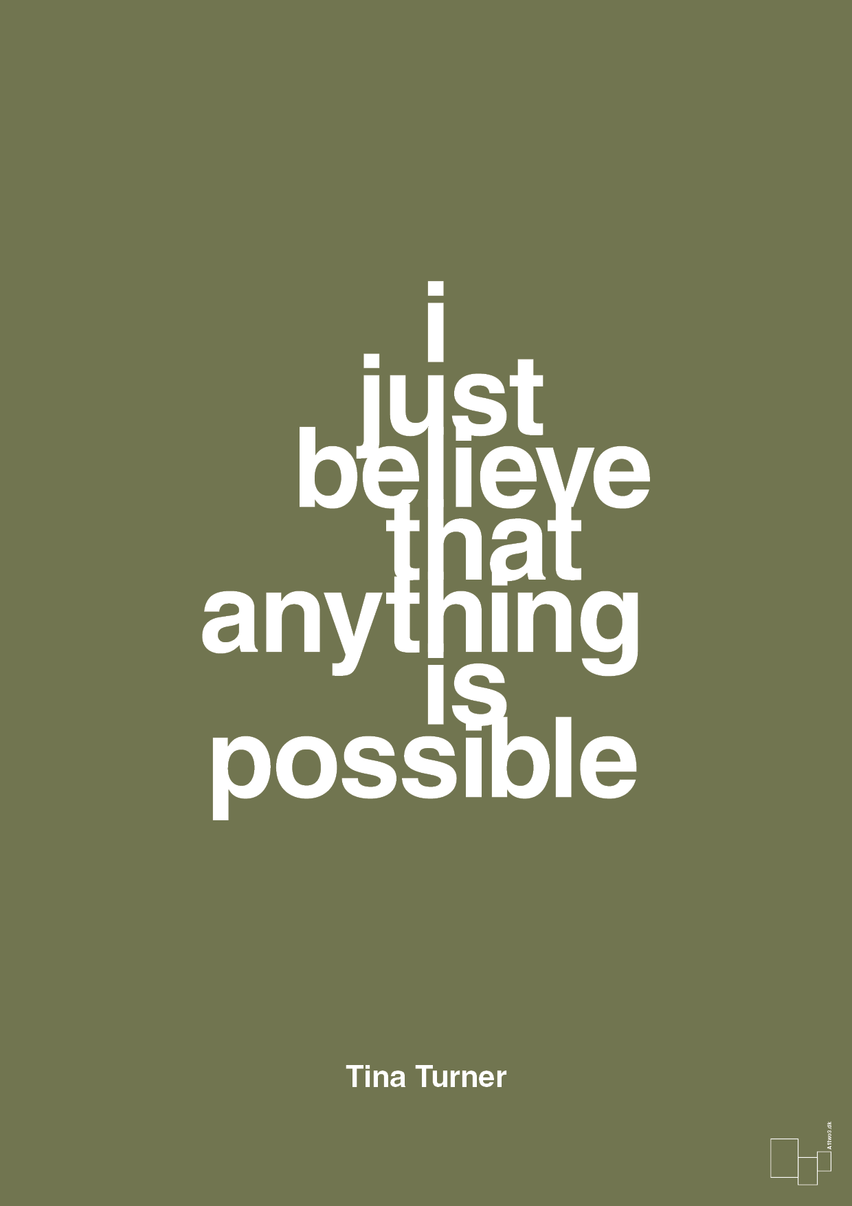 i just believe that anything is possible - Plakat med Citater i Secret Meadow