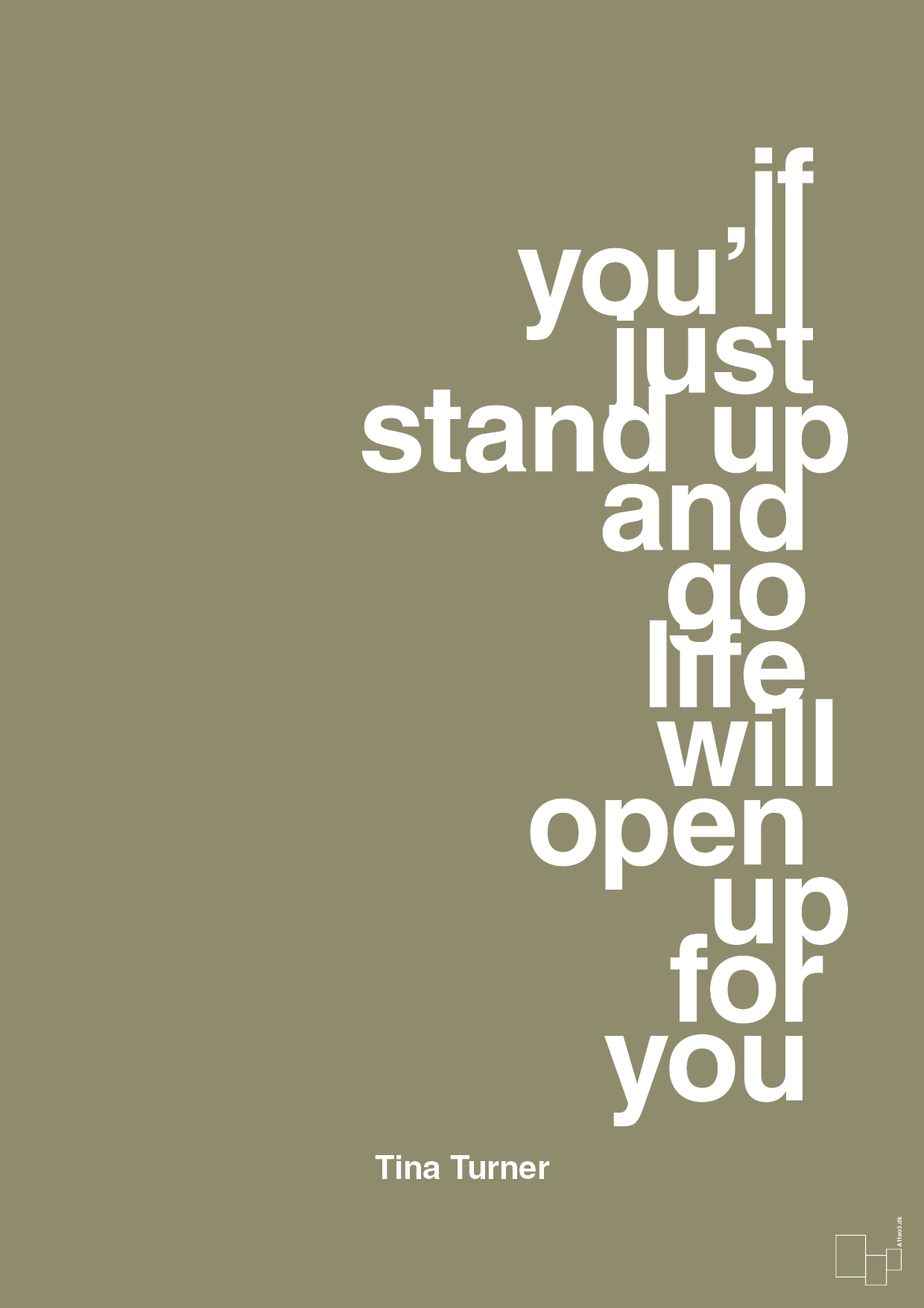 if you’ll just stand up and go life will open up for you - Plakat med Citater i Misty Forrest