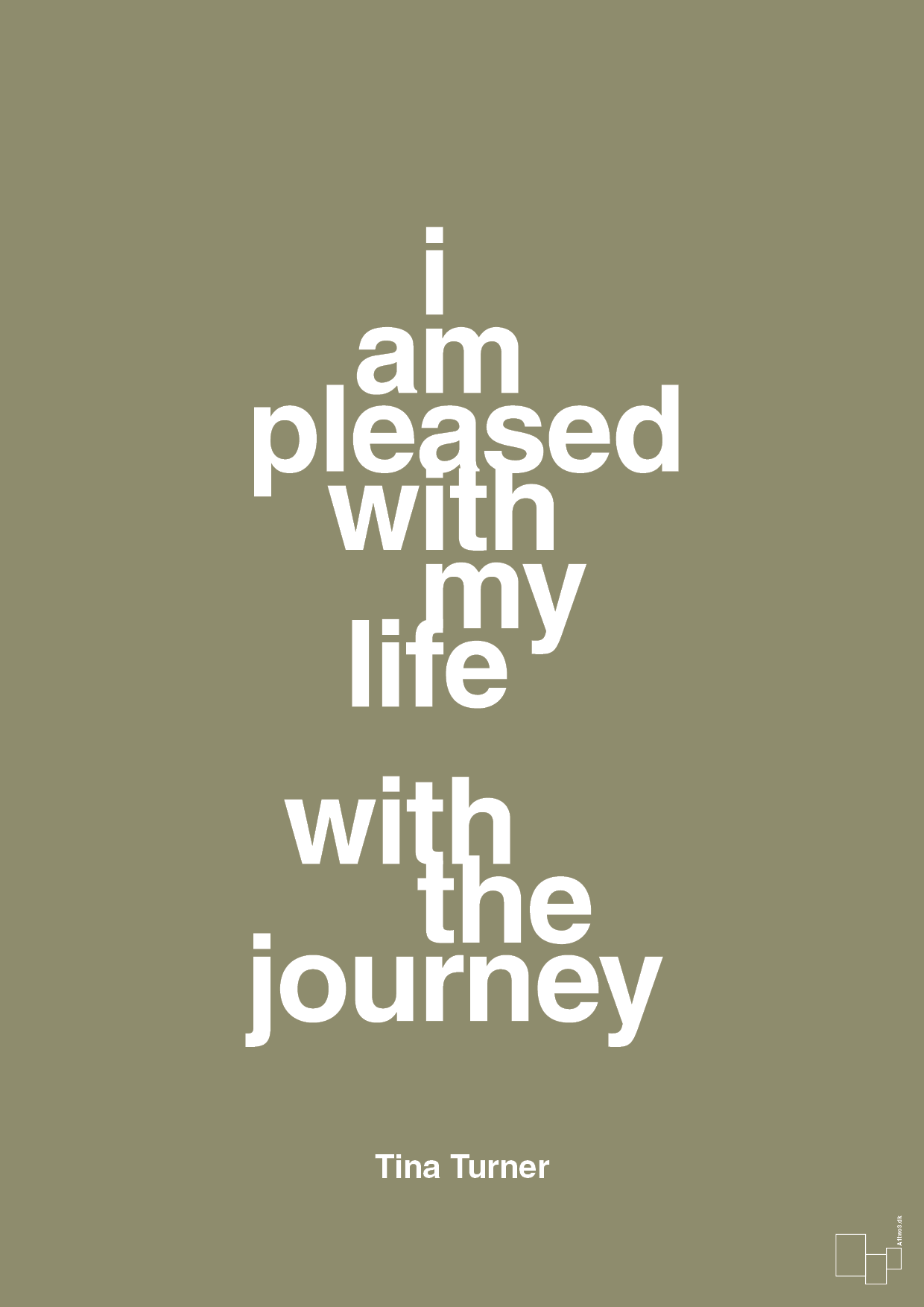 i am pleased with my life with the journey - Plakat med Citater i Misty Forrest