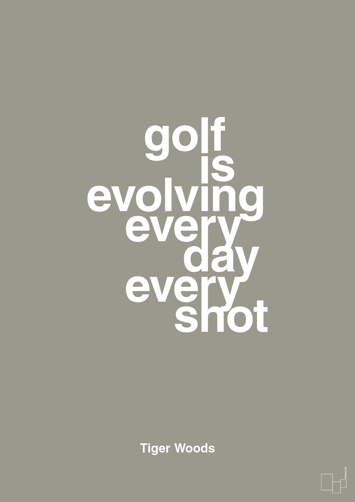golf is evolving every day every shot - Plakat med Citater i Battleship Gray
