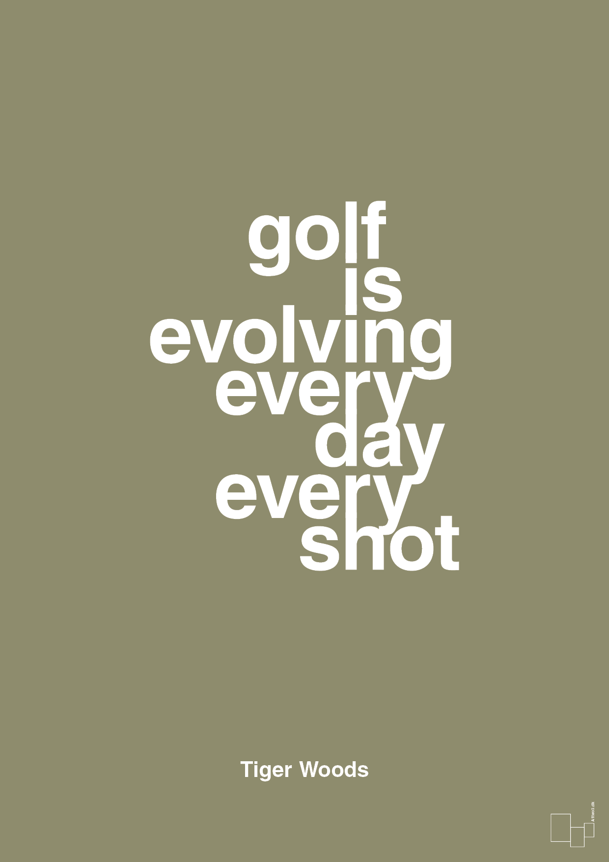 golf is evolving every day every shot - Plakat med Citater i Misty Forrest