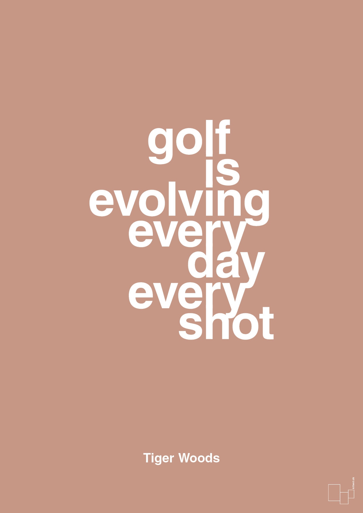 golf is evolving every day every shot - Plakat med Citater i Powder