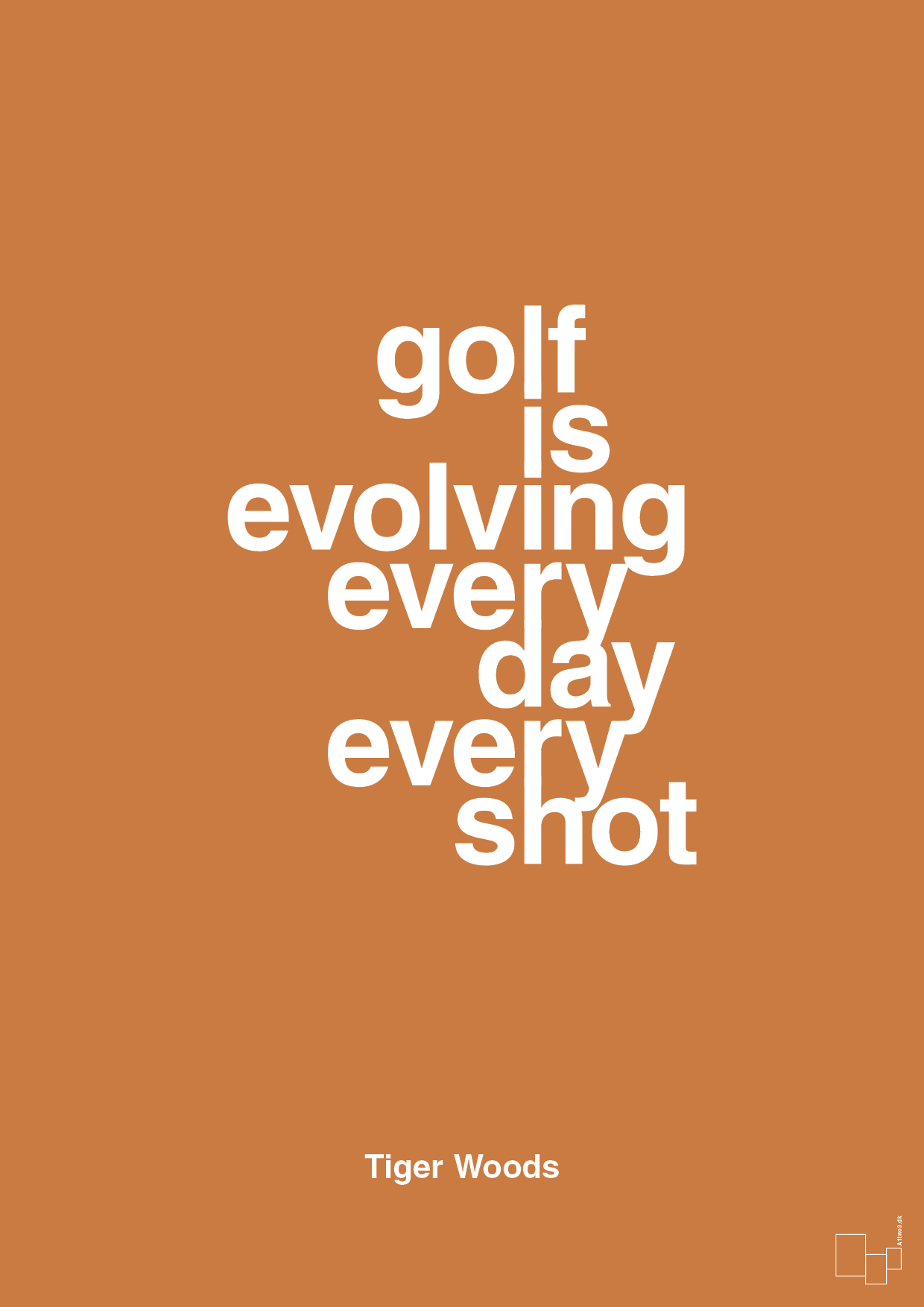 golf is evolving every day every shot - Plakat med Citater i Rumba Orange