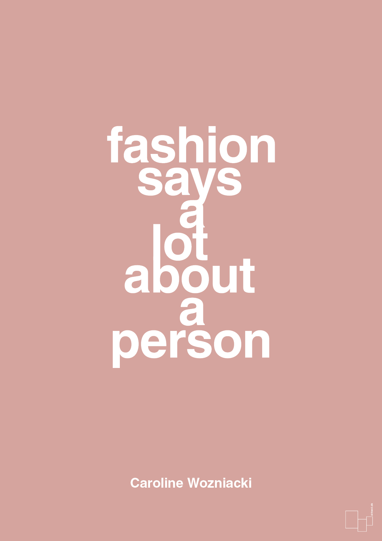 fashion says a lot about a person - Plakat med Citater i Bubble Shell
