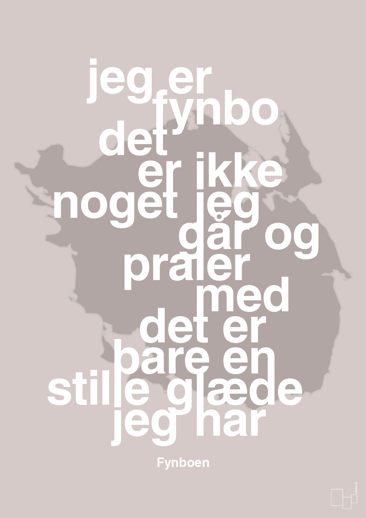 jeg er fynbo det er ikke noget jeg går og praler med - Plakat med Citater i Broken Beige