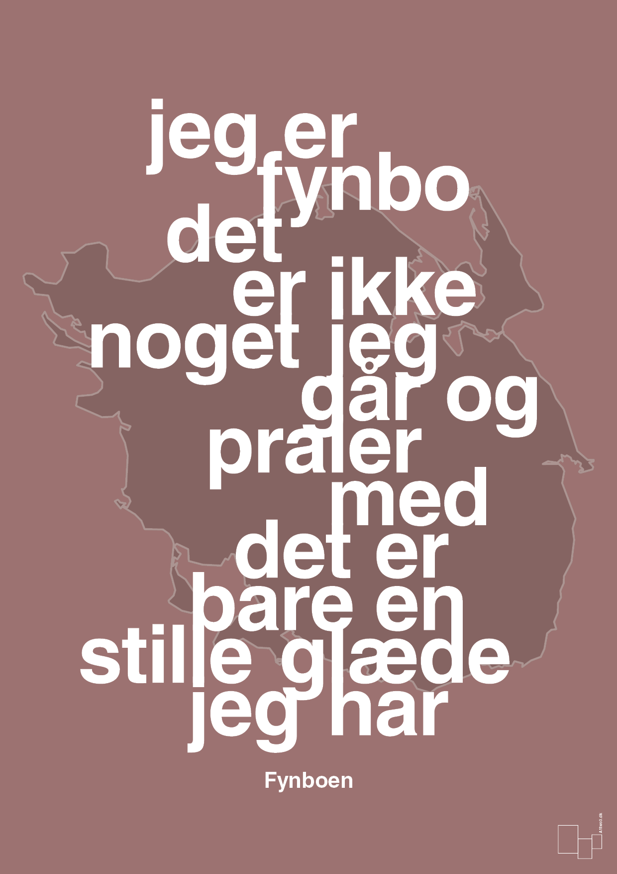 jeg er fynbo det er ikke noget jeg går og praler med - Plakat med Citater i Plum