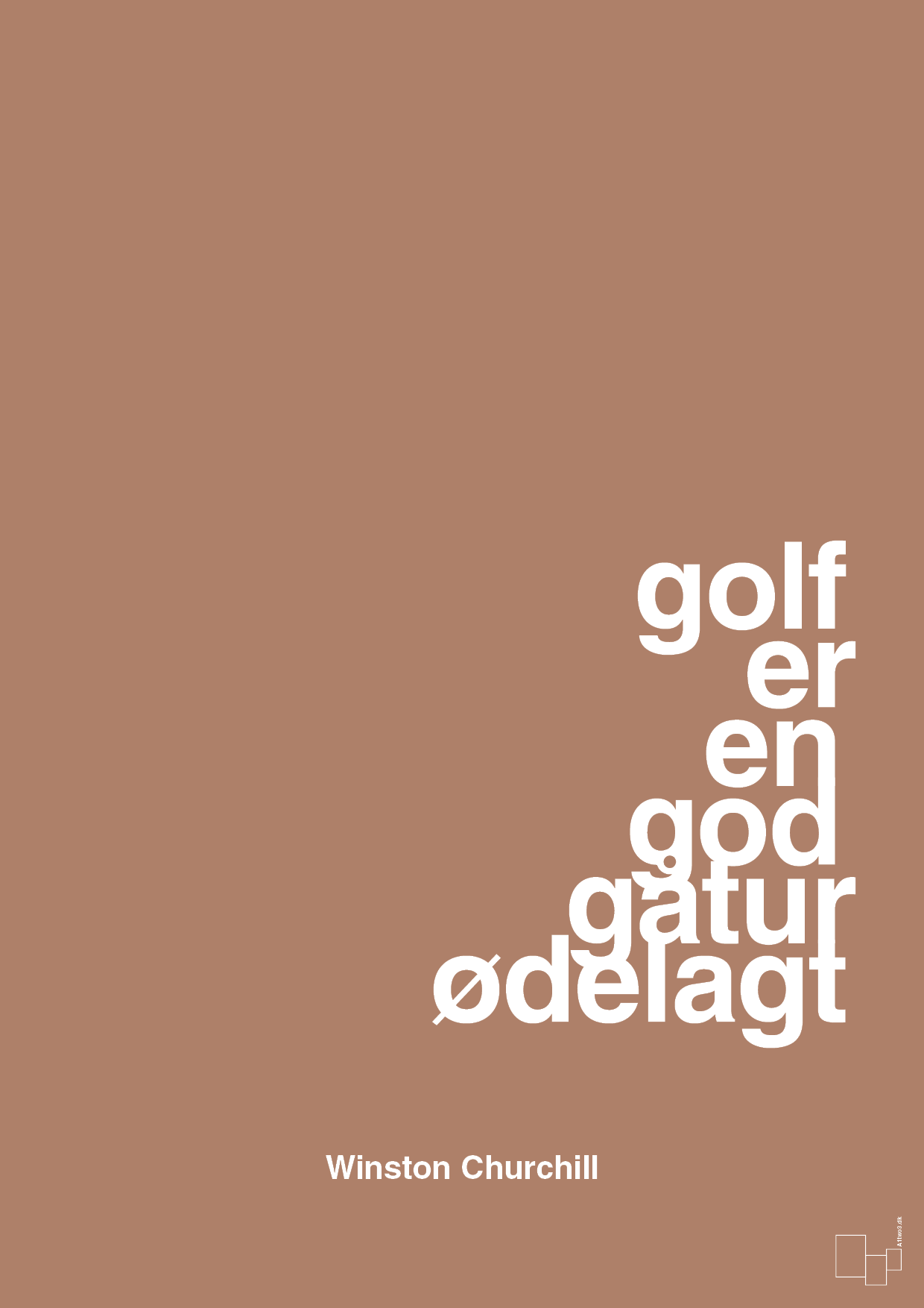 golf er en god gåtur ødelagt - Plakat med Citater i Cider Spice