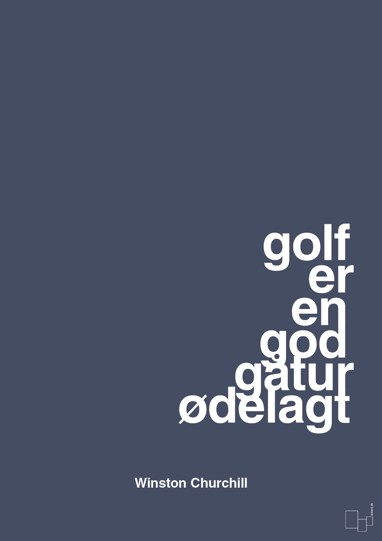 golf er en god gåtur ødelagt - Plakat med Citater i Petrol