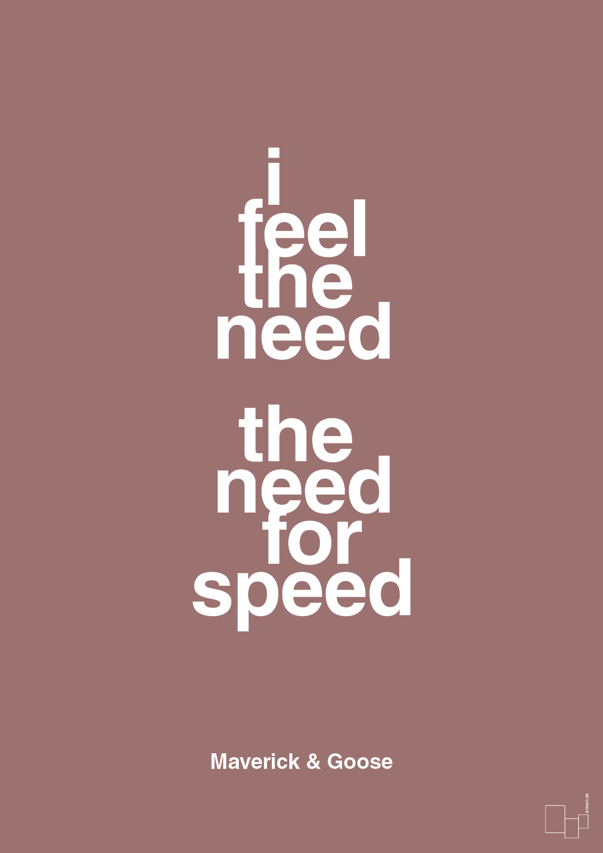 i feel the need the need for speed - Plakat med Citater i Plum