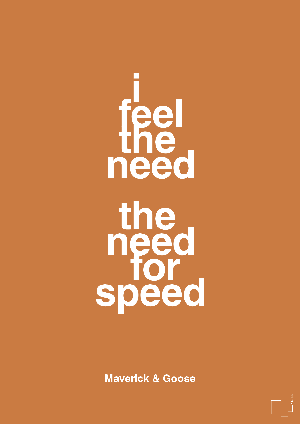 i feel the need the need for speed - Plakat med Citater i Rumba Orange