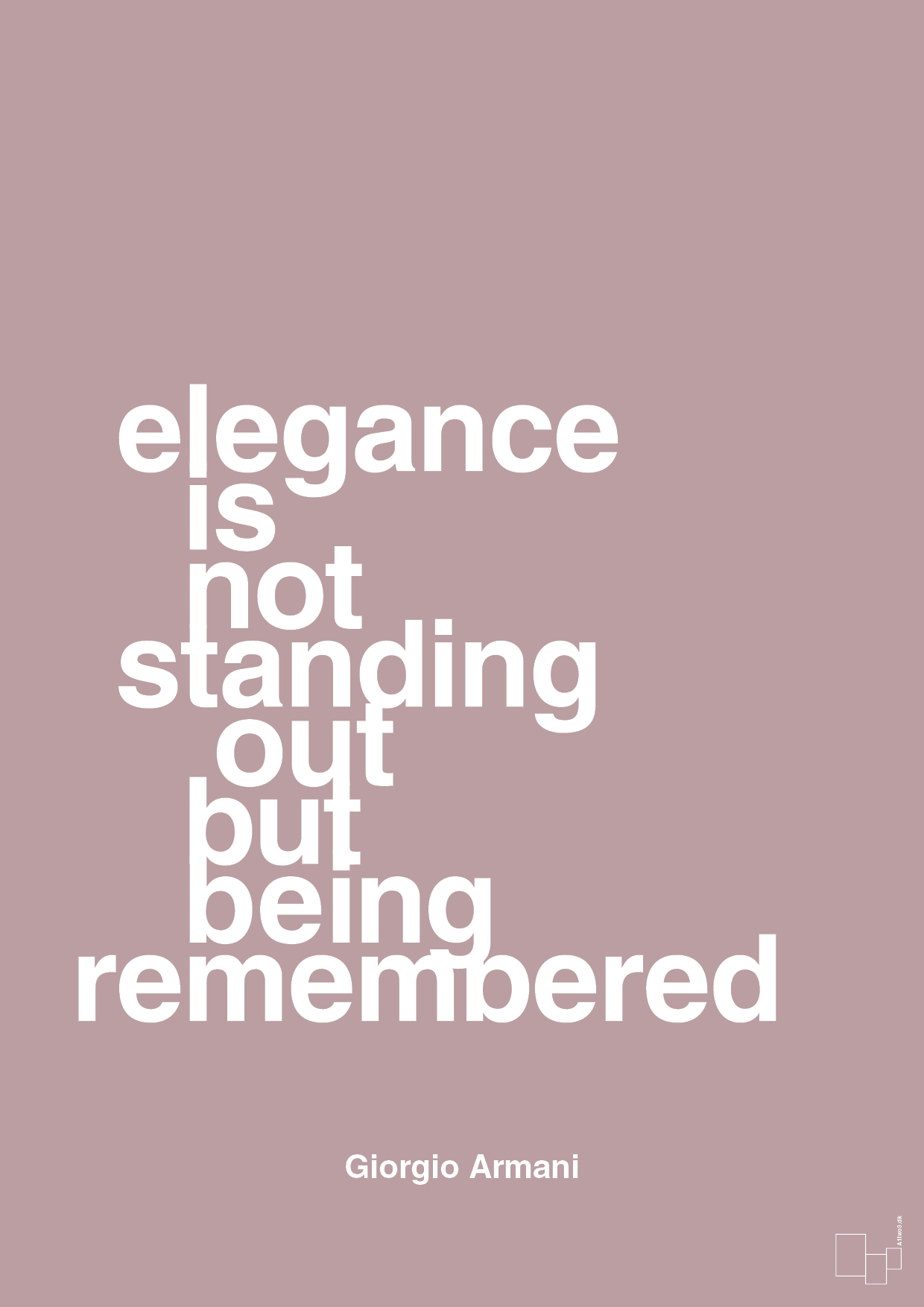 plakat: elegance is not standing out but being remembered