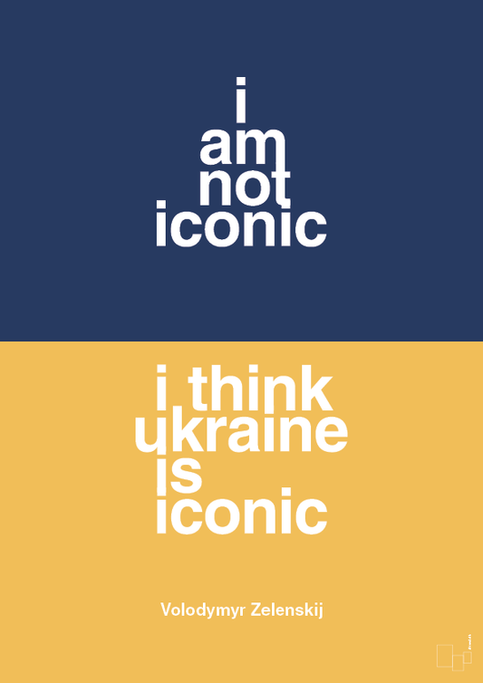 i am not iconic - Plakat med Citater
