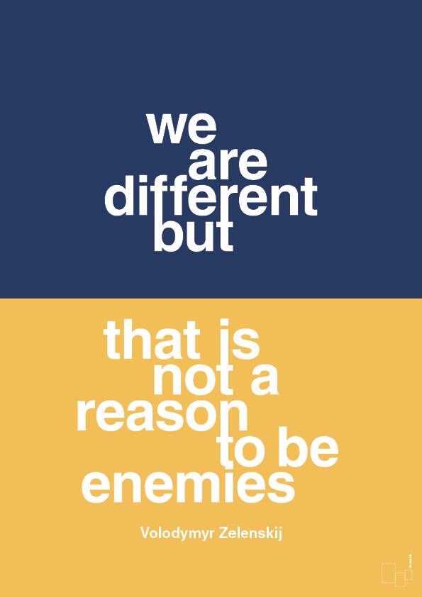 we are different but - Plakat med Citater