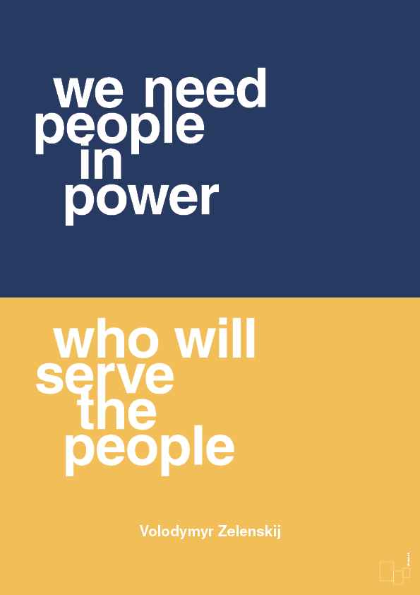 we need people in power - Plakat med Citater