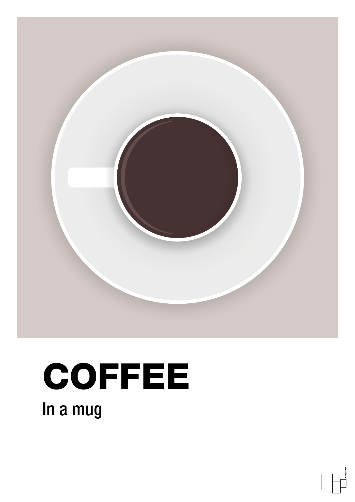 coffee in a mug - Plakat med Mad & Drikke i Broken Beige