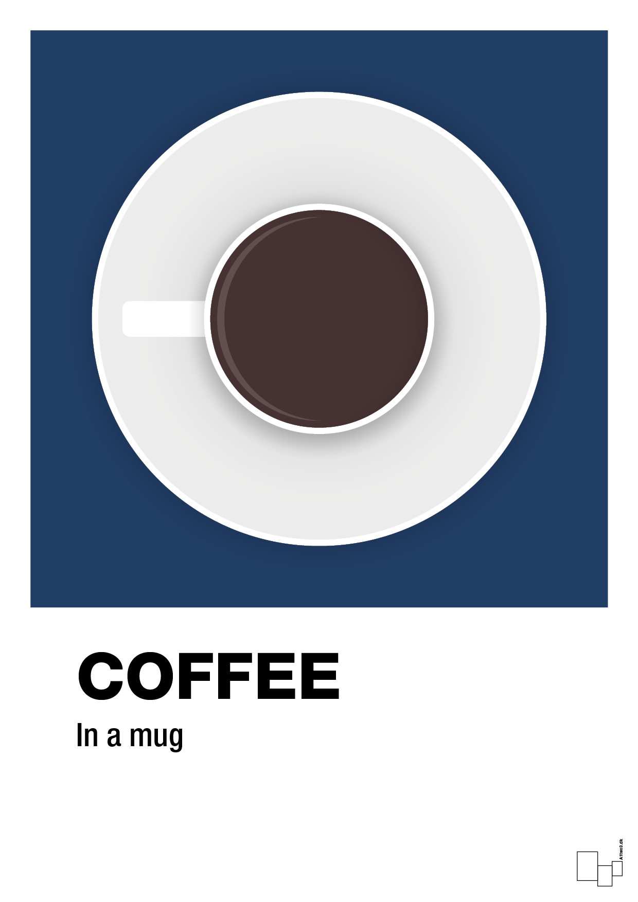 coffee in a mug - Plakat med Mad & Drikke i Lapis Blue