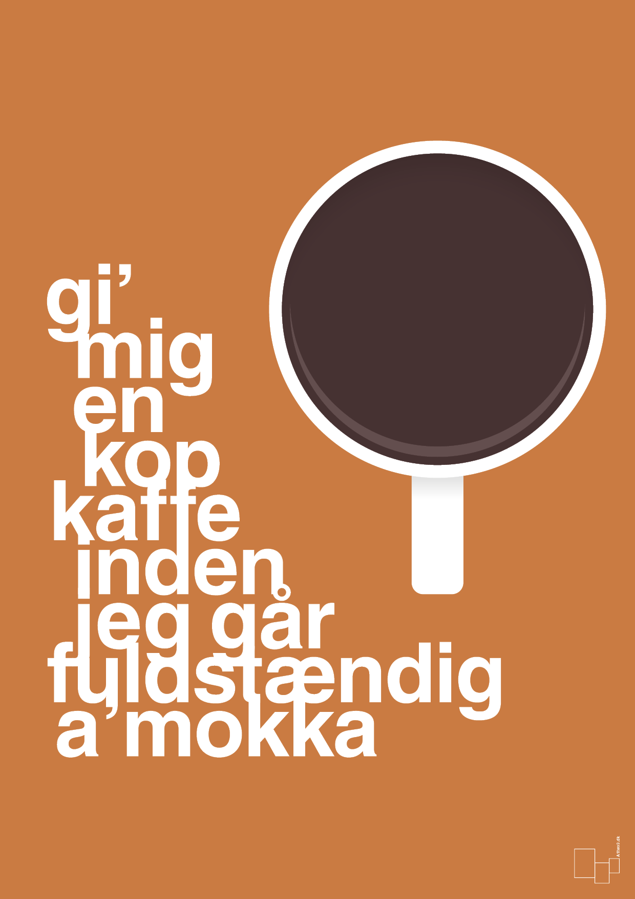 gi mig en kop kaffe inden jeg går fuldstændig amokka - Plakat med Mad & Drikke i Rumba Orange